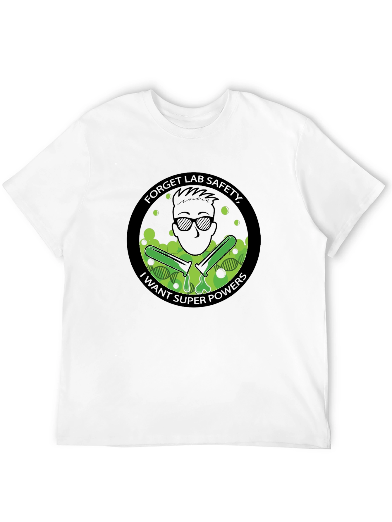 Forget Lab Safety T-Shirt