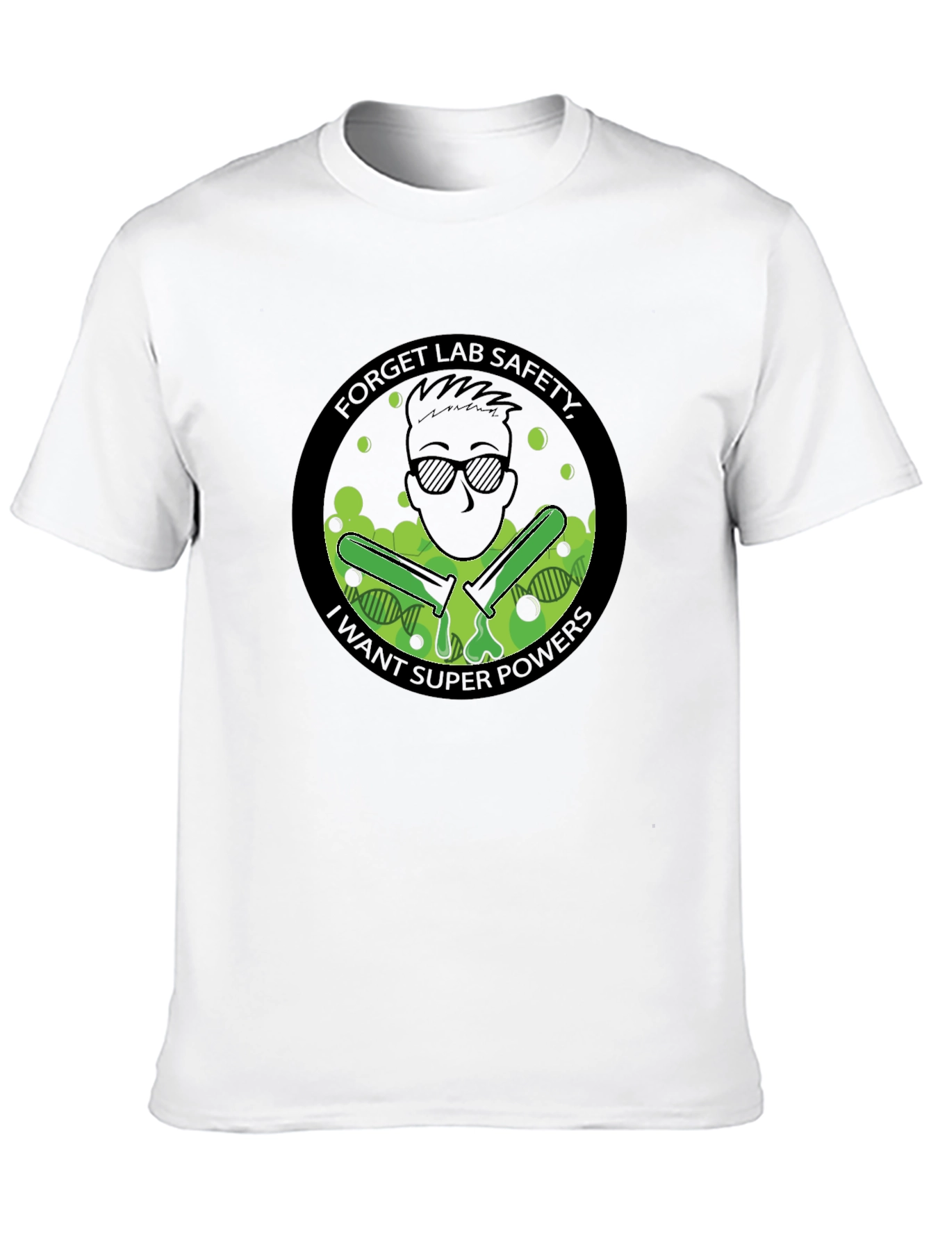 Forget Lab Safety T-Shirt