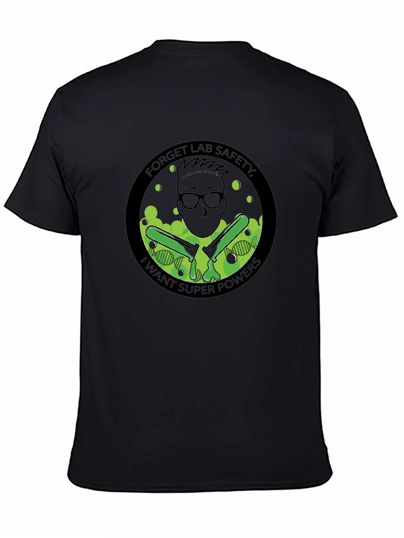 Forget Lab Safety T-Shirt