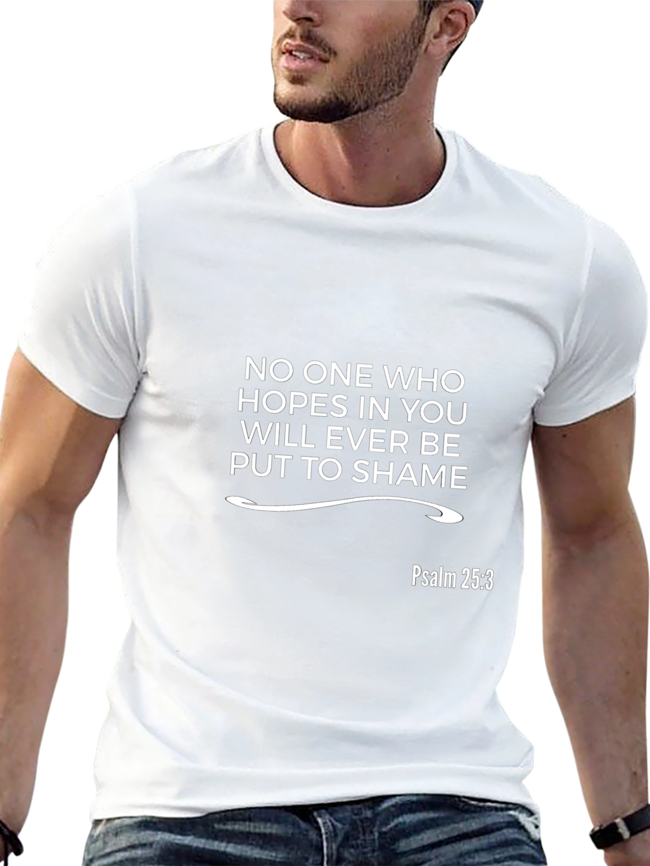 Psalm 25:3 Christian Hope T-Shirt