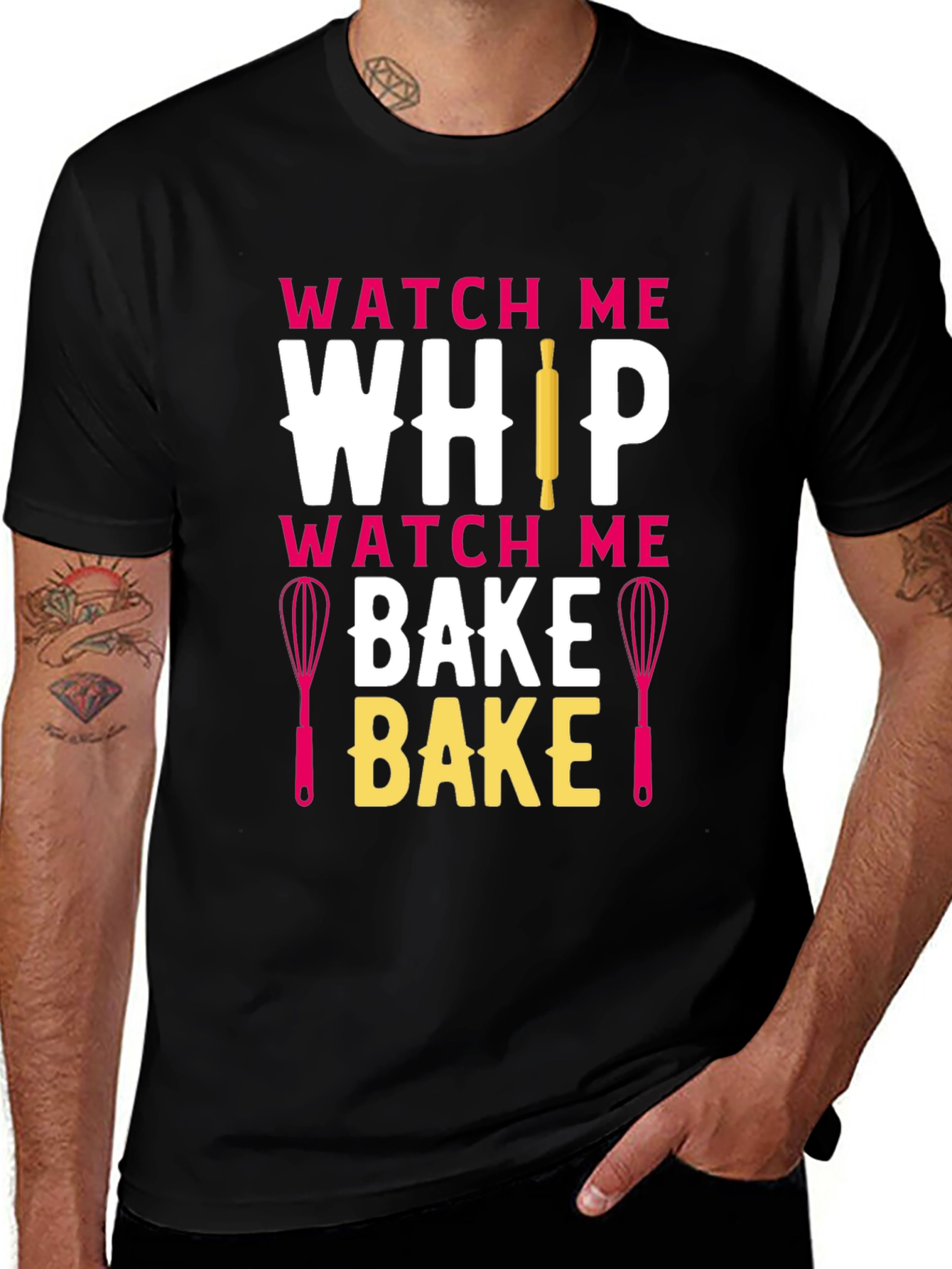 Watch Me Whip Bake T-Shirt