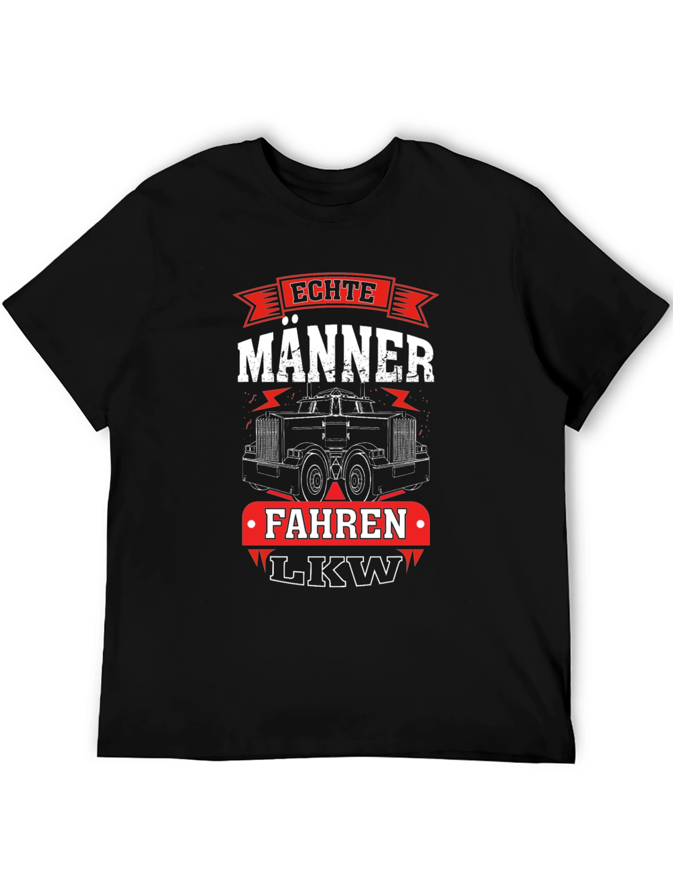 Echte Manner Fahren LKW Trucker T-Shirt