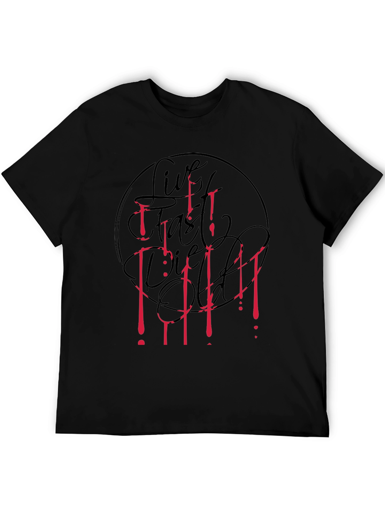 Live Fast Die Old T-Shirt - Black Graphic Tee