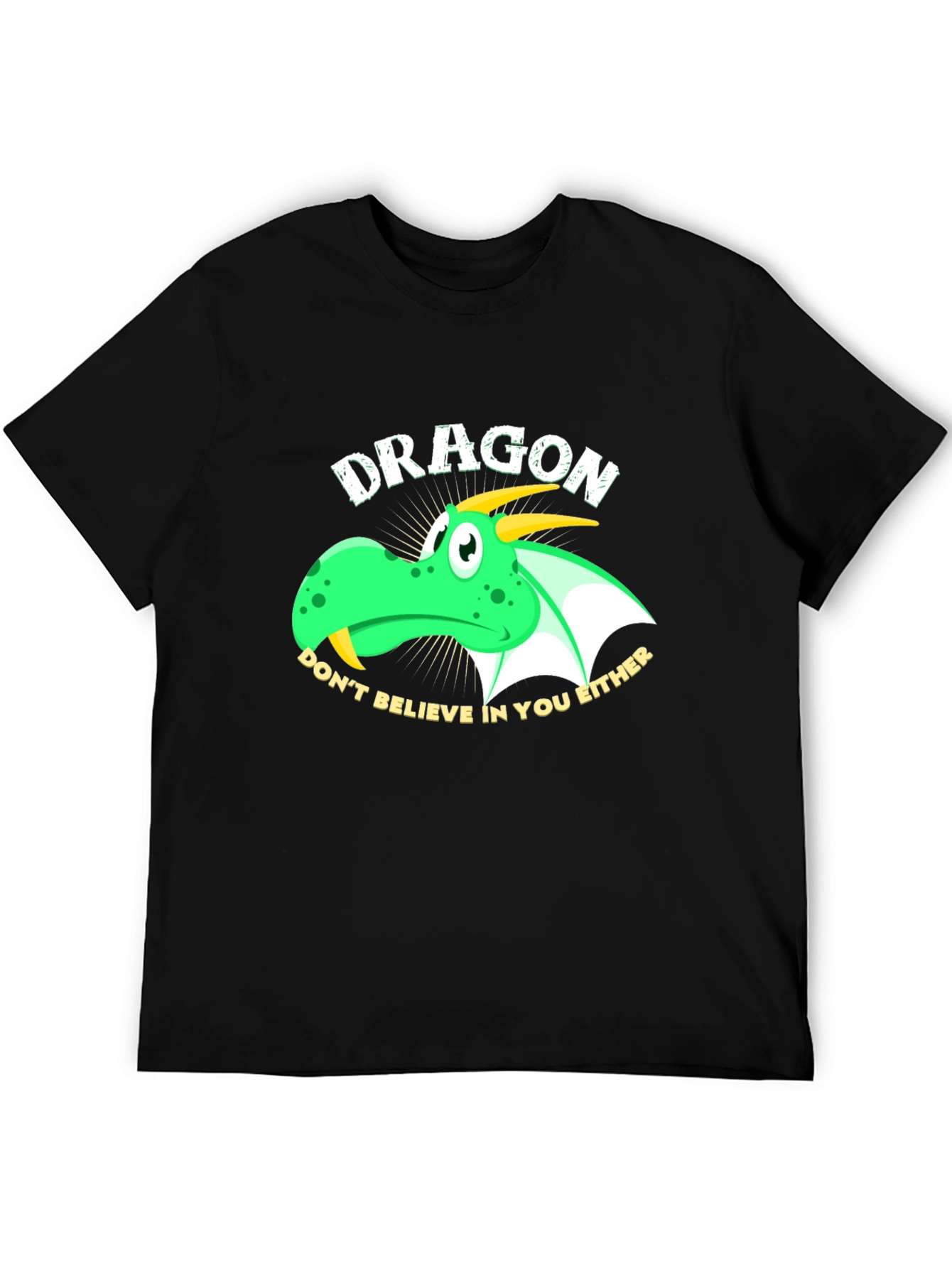 Dragon Graphic Tee - Dont Believe in You Either
