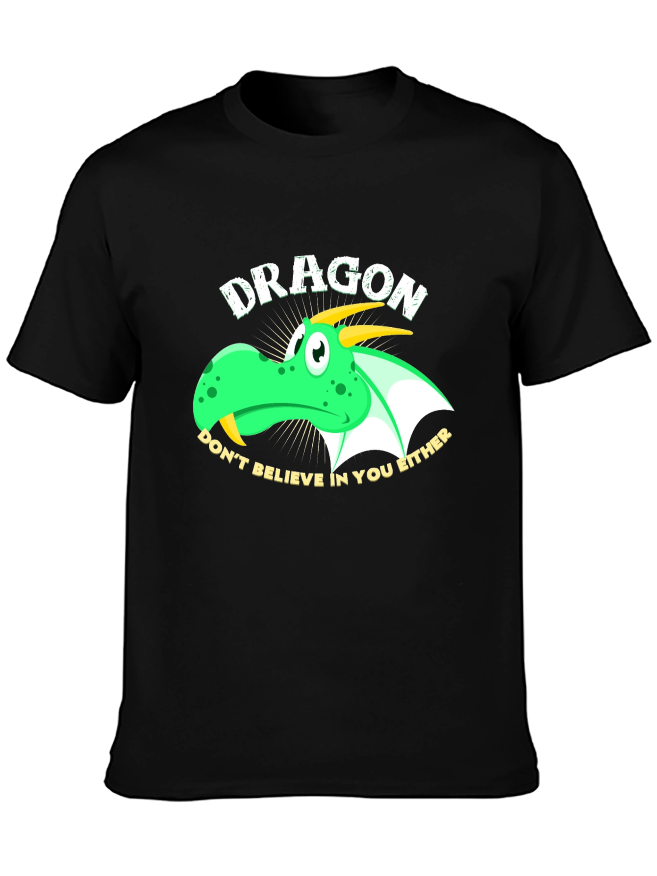 Dragon Graphic Tee - Dont Believe in You Either