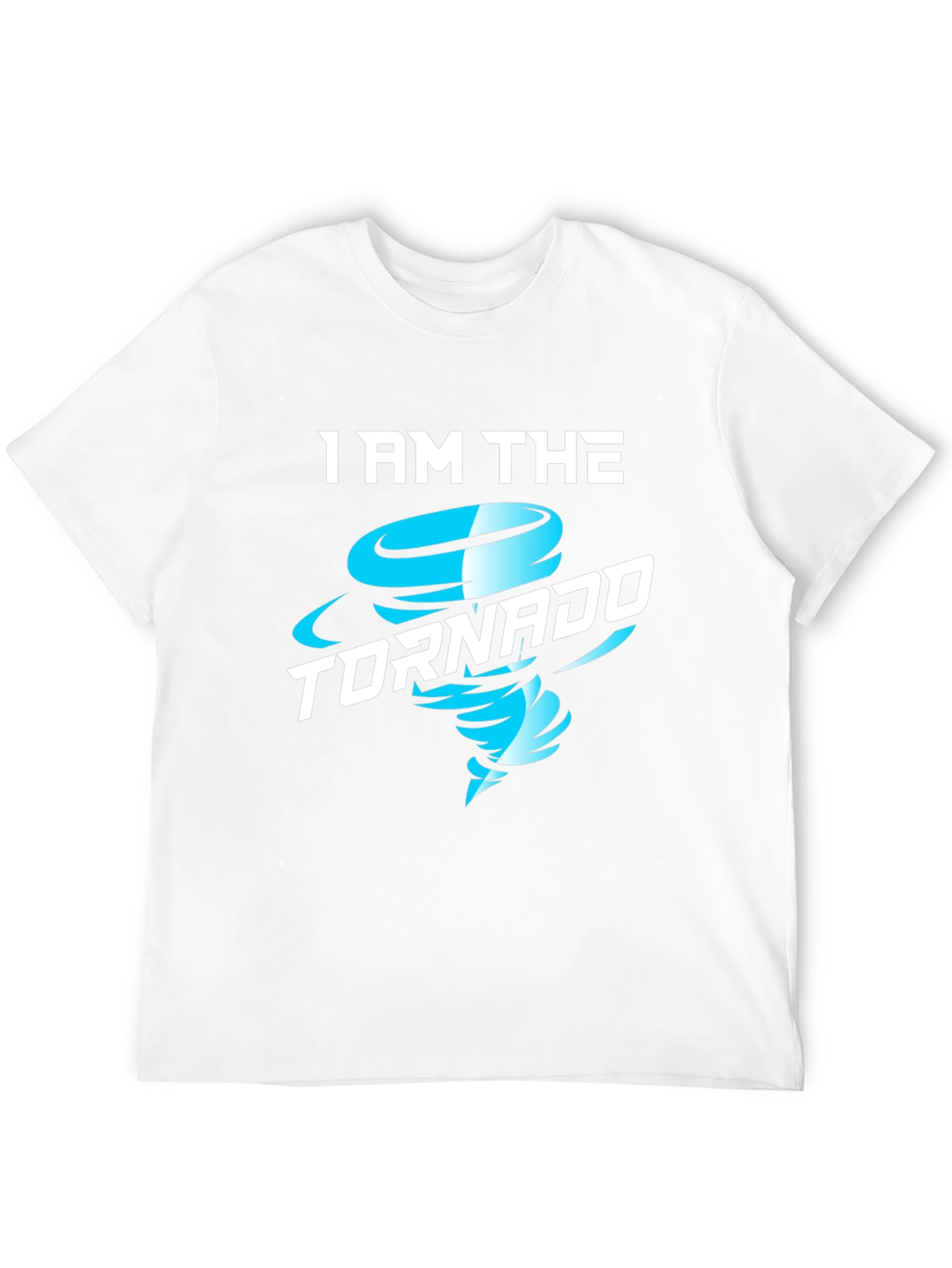 I AM THE TORNADO Graphic T-Shirt