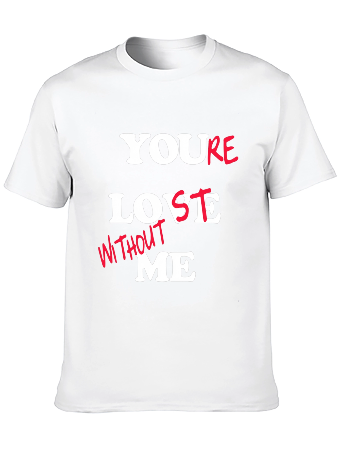 Youre Lost Without Me Graphic Tee - Black