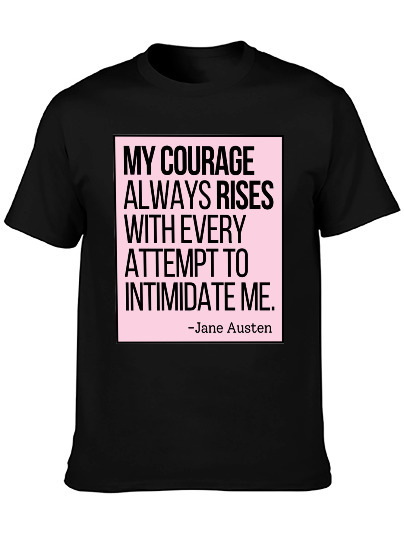 Empowering Jane Austen T-Shirt