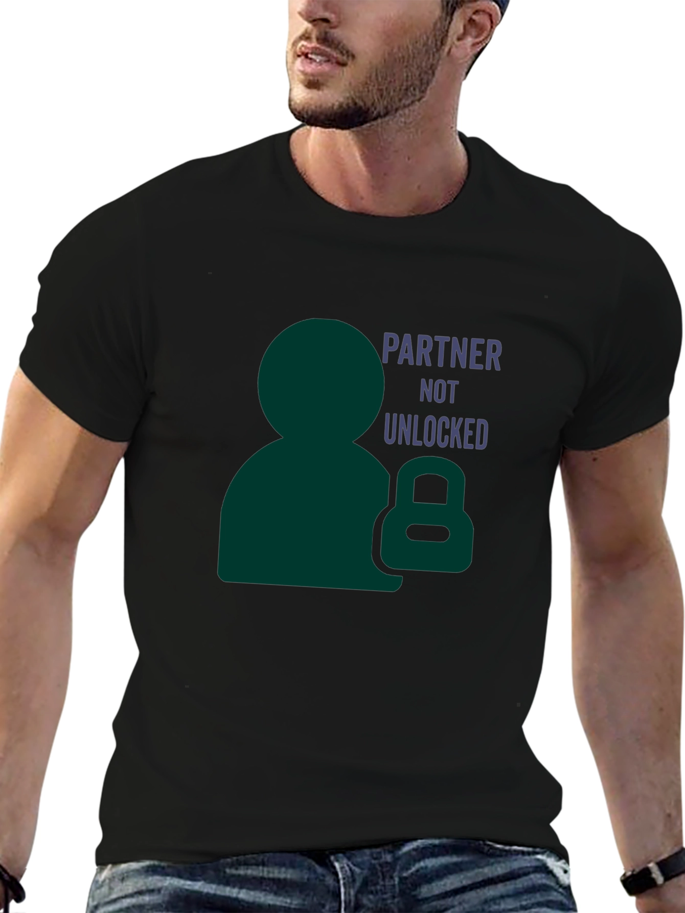 Partner Not Unlocked Funny Graphic T-Shirt
