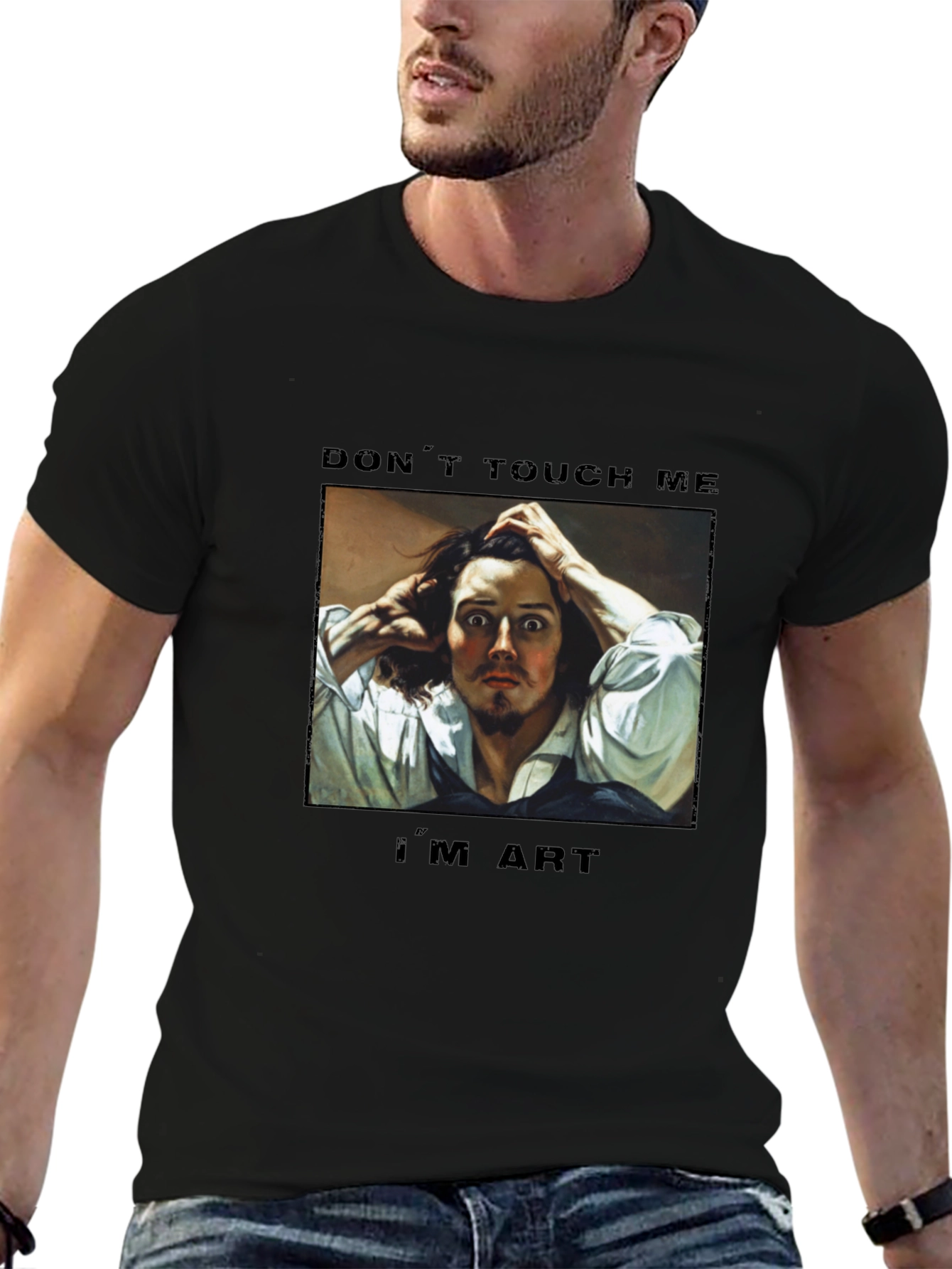 Dont Touch Me Im Art T-Shirt