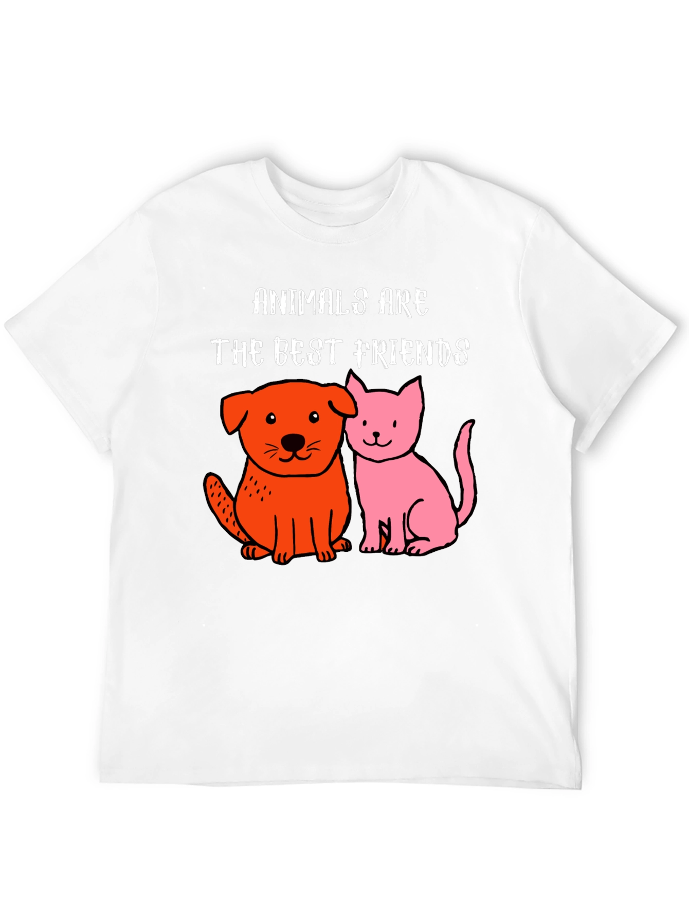 Animals are the Best Friends T-Shirt