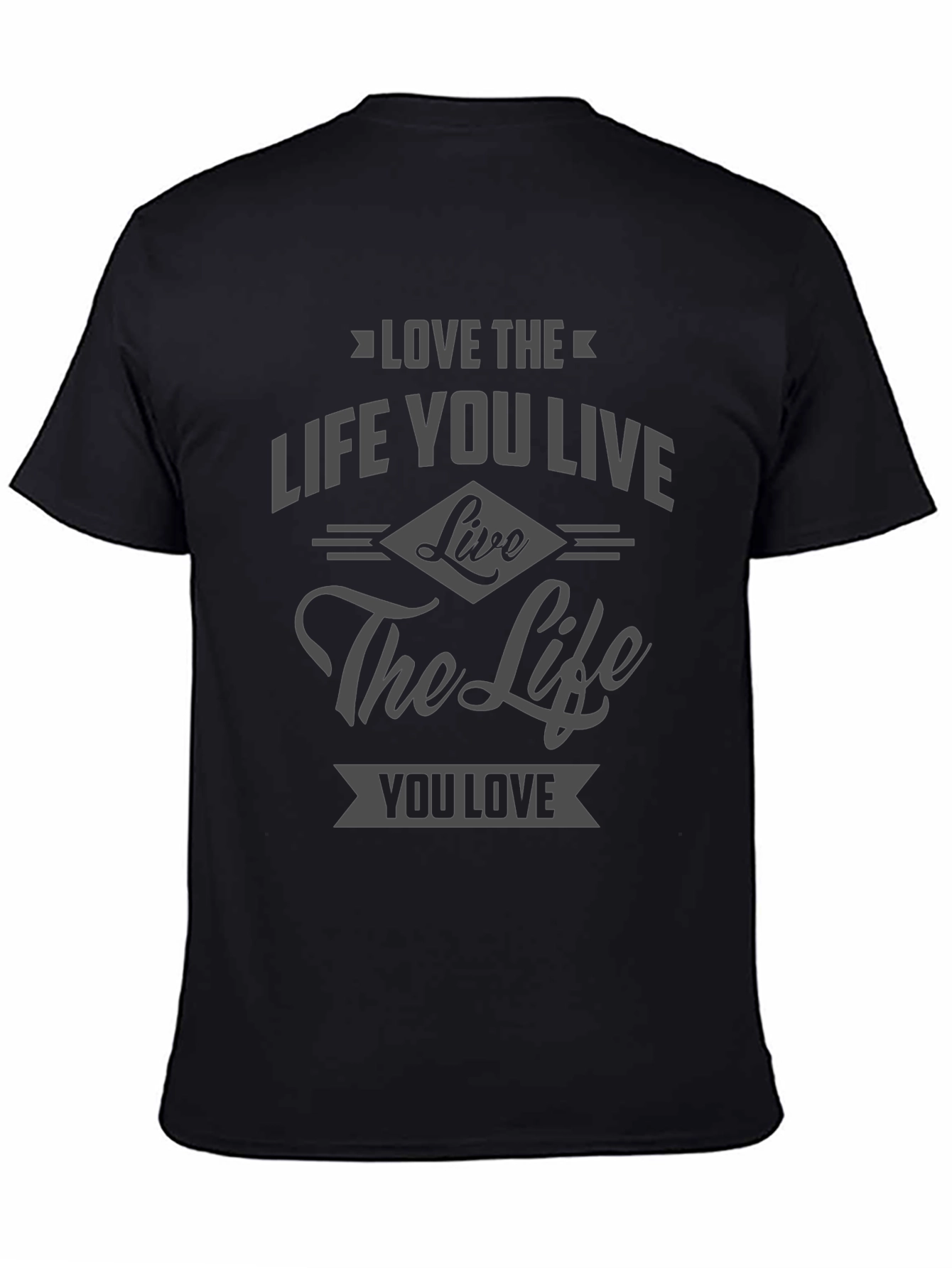 Inspirational Graphic T-Shirt - Love the Life