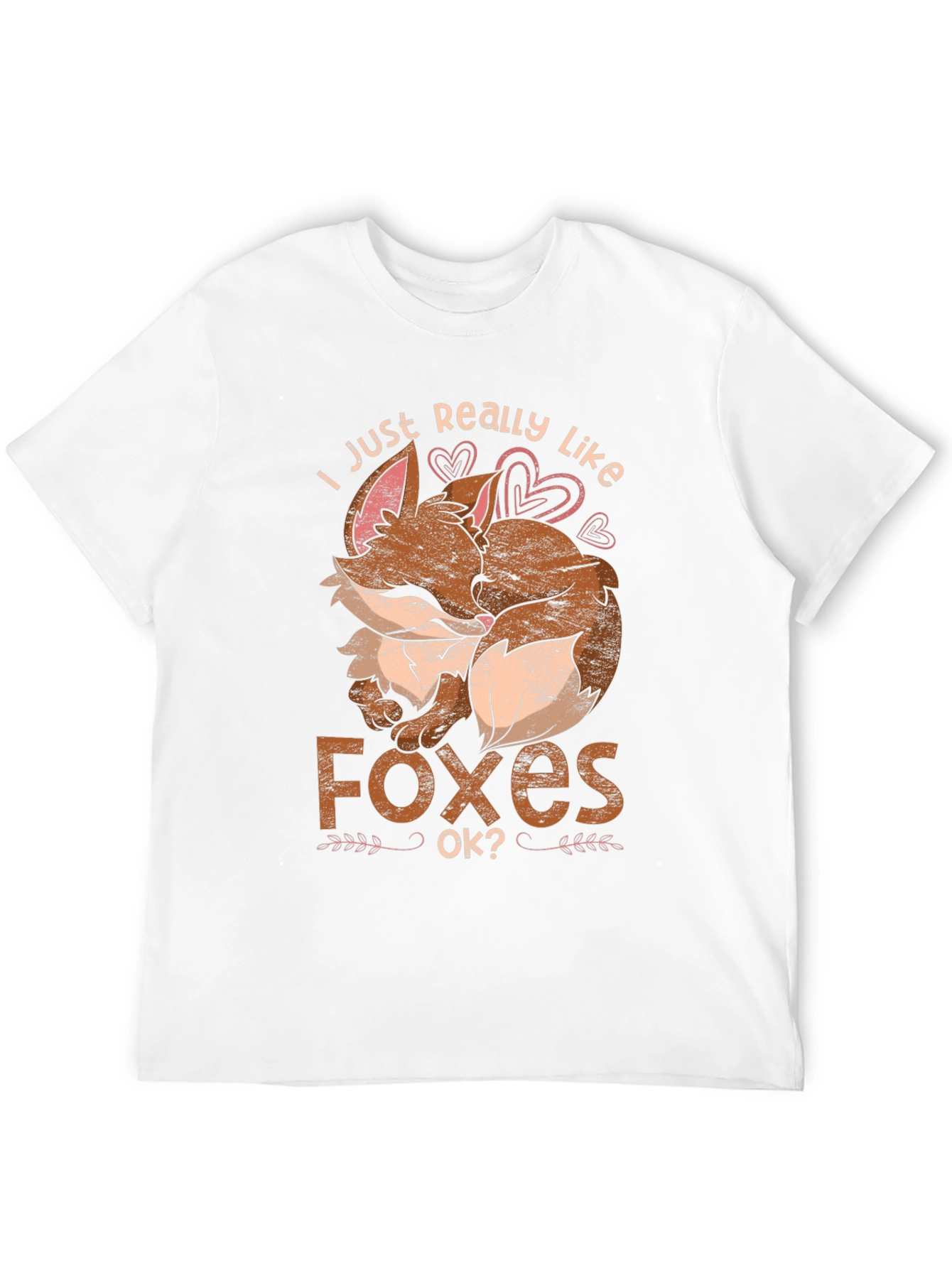 I Just Really Like Foxes Ok? T-Shirt