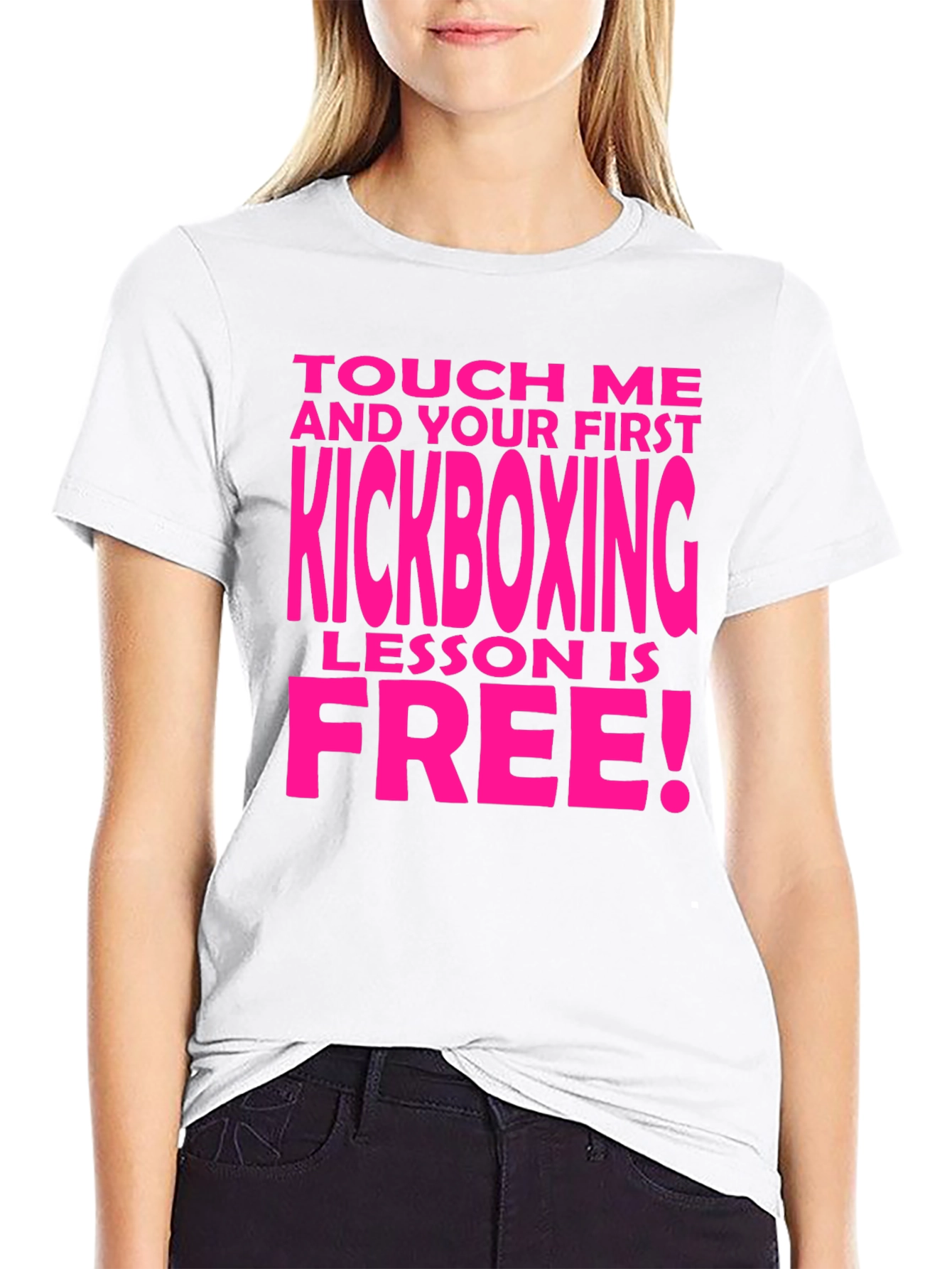 Kickboxing Lesson Tee - Touch Me If You Dare!