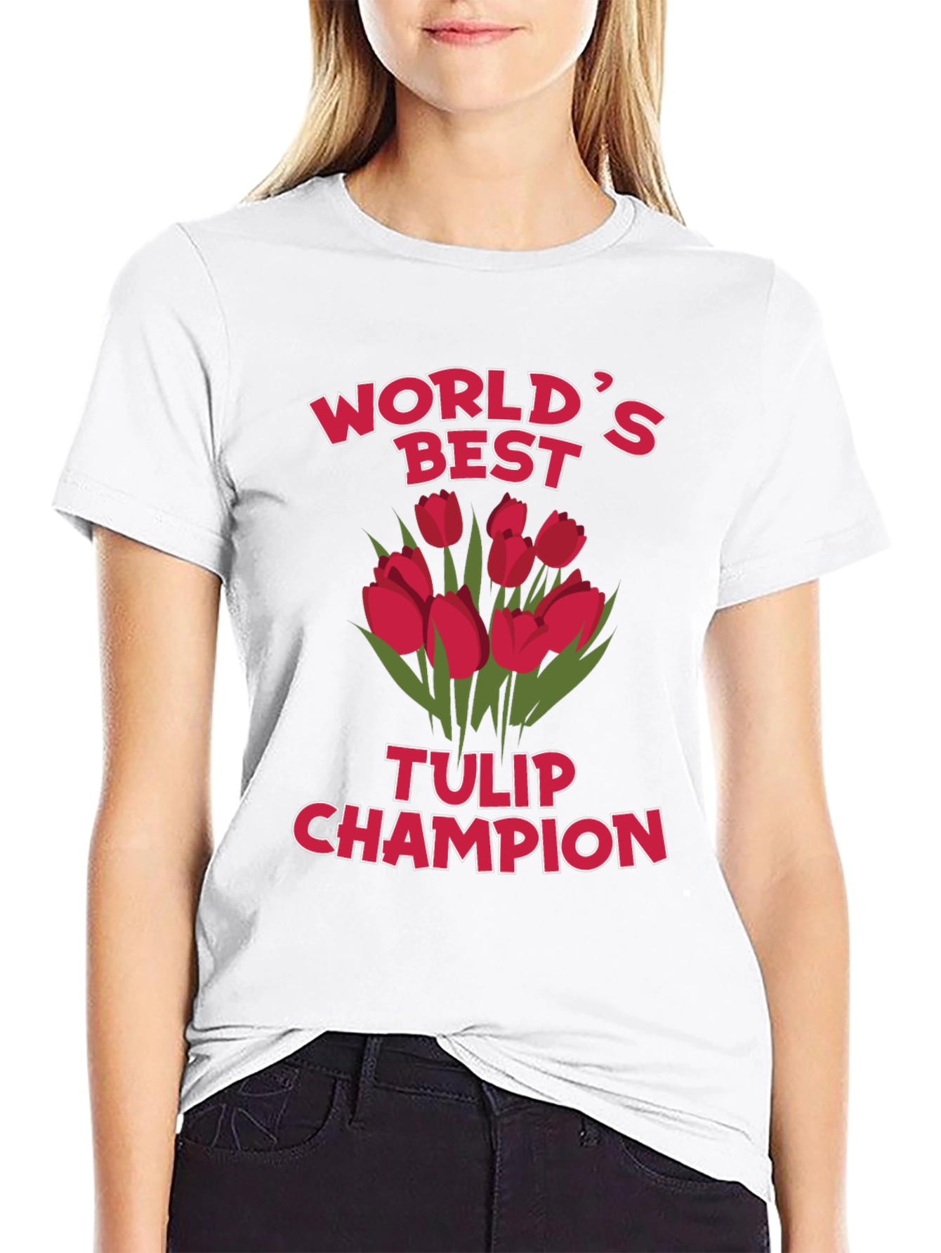 Worlds Best Tulip Champion T-Shirt