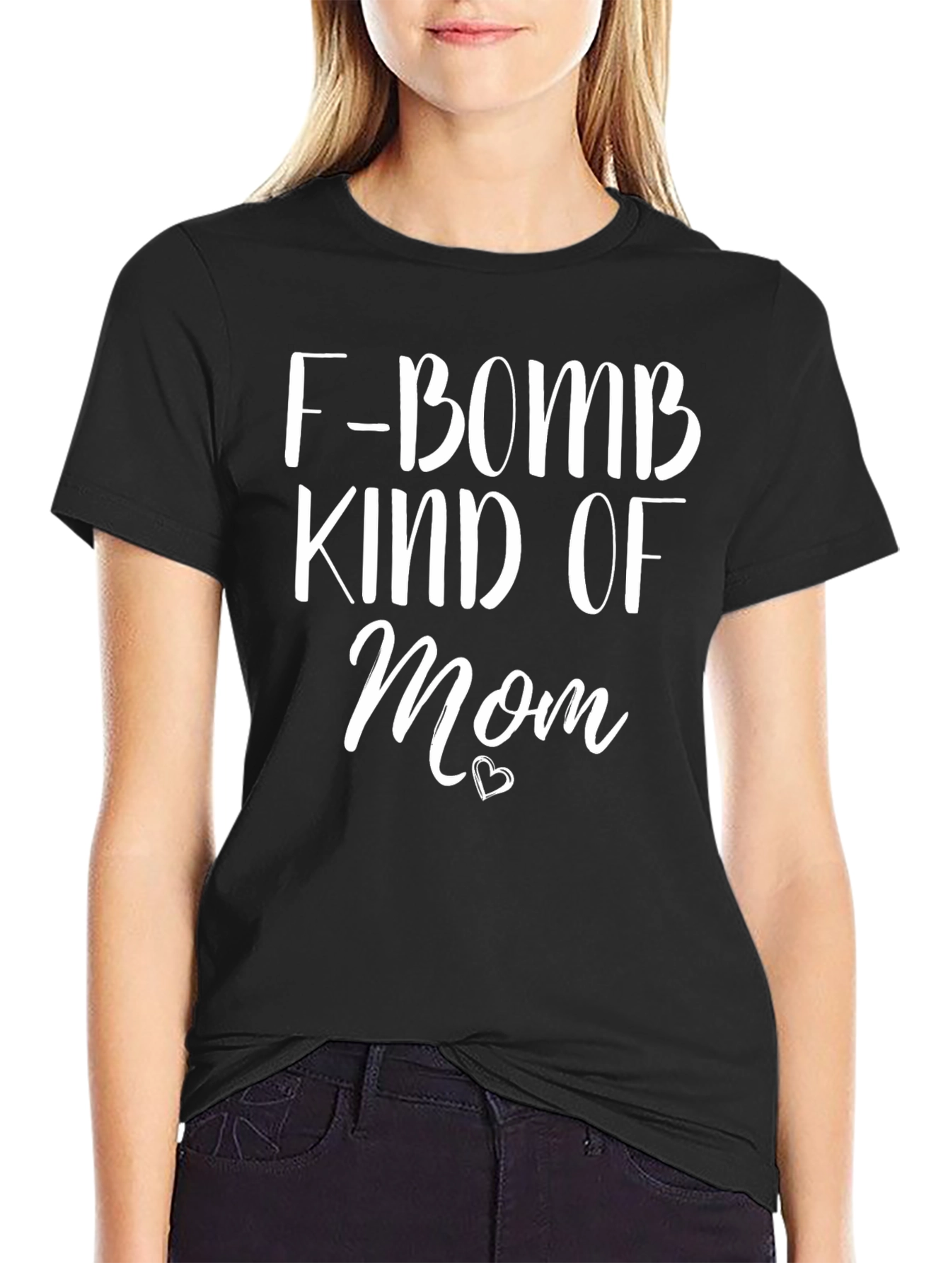 F-Bomb Kind of Mom T-Shirt - Black