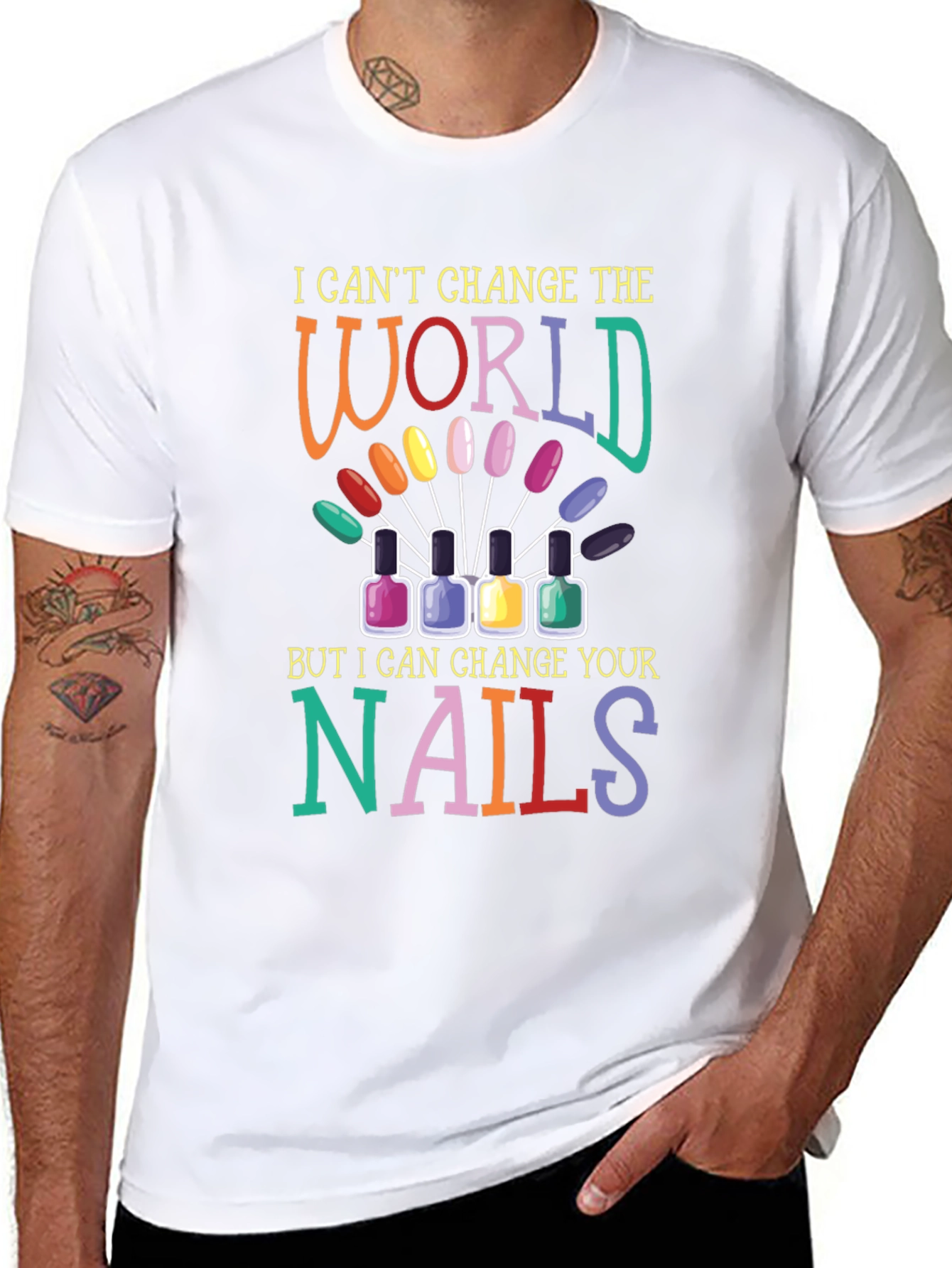 Nail Technician T-Shirt - Change Your Nails