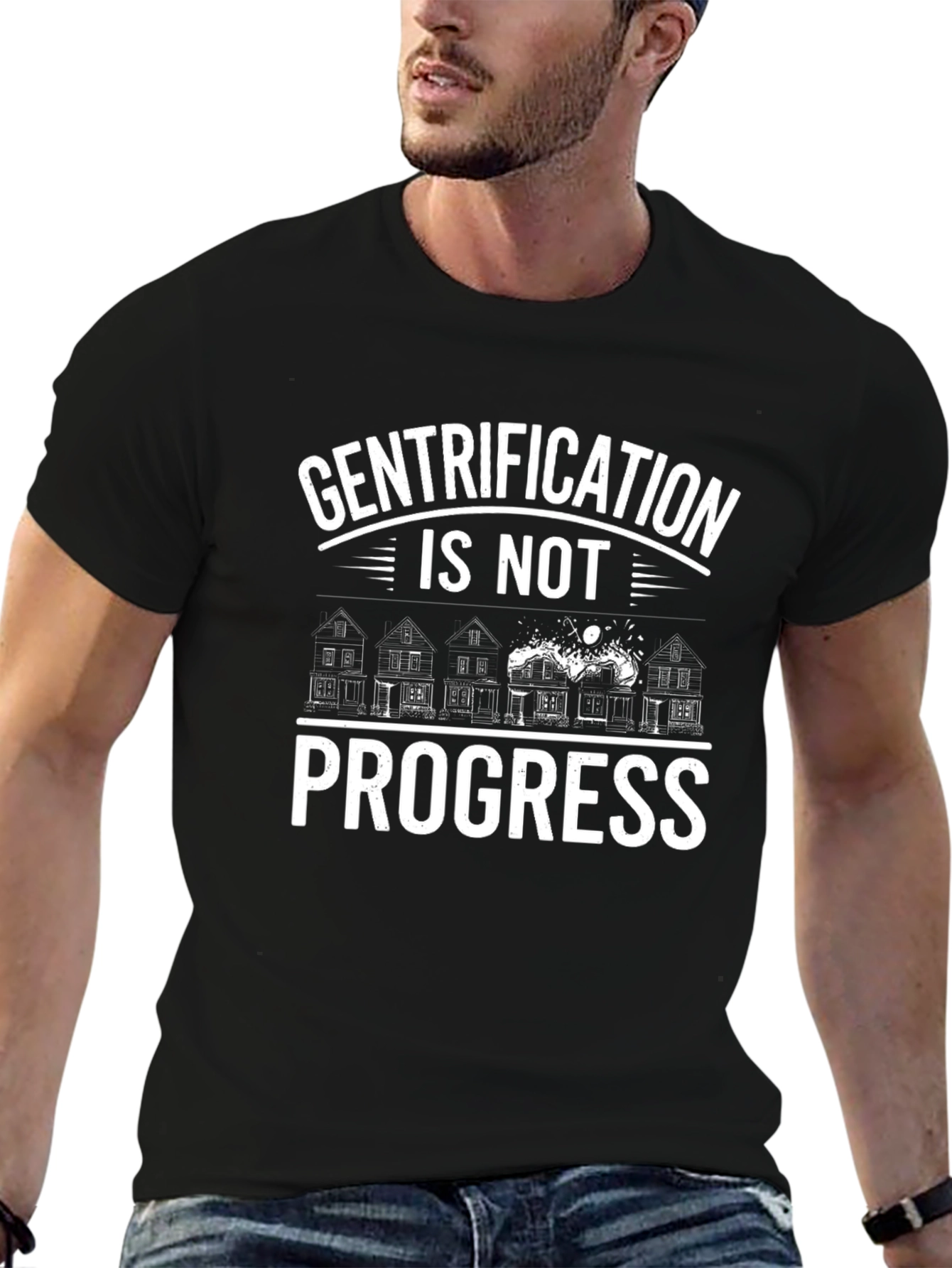 Gentrification Is Not Progress Graphic T-Shirt