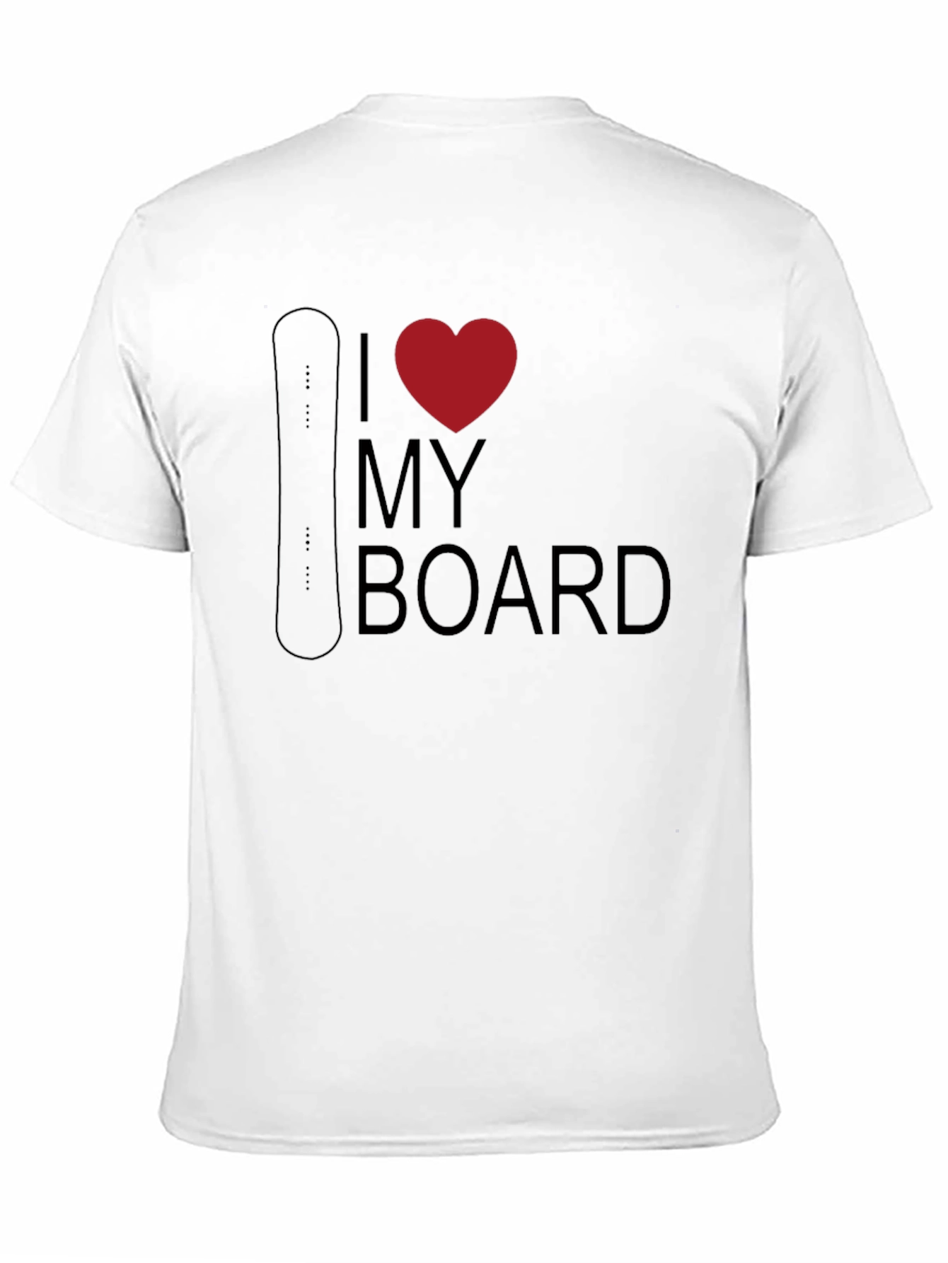 I Love My Board - Snowboarding T-Shirt