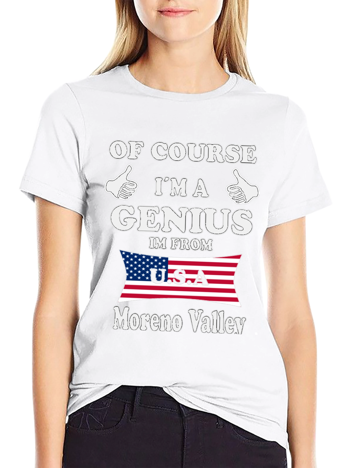 Of Course Im A Genius Moreno Valley T-Shirt