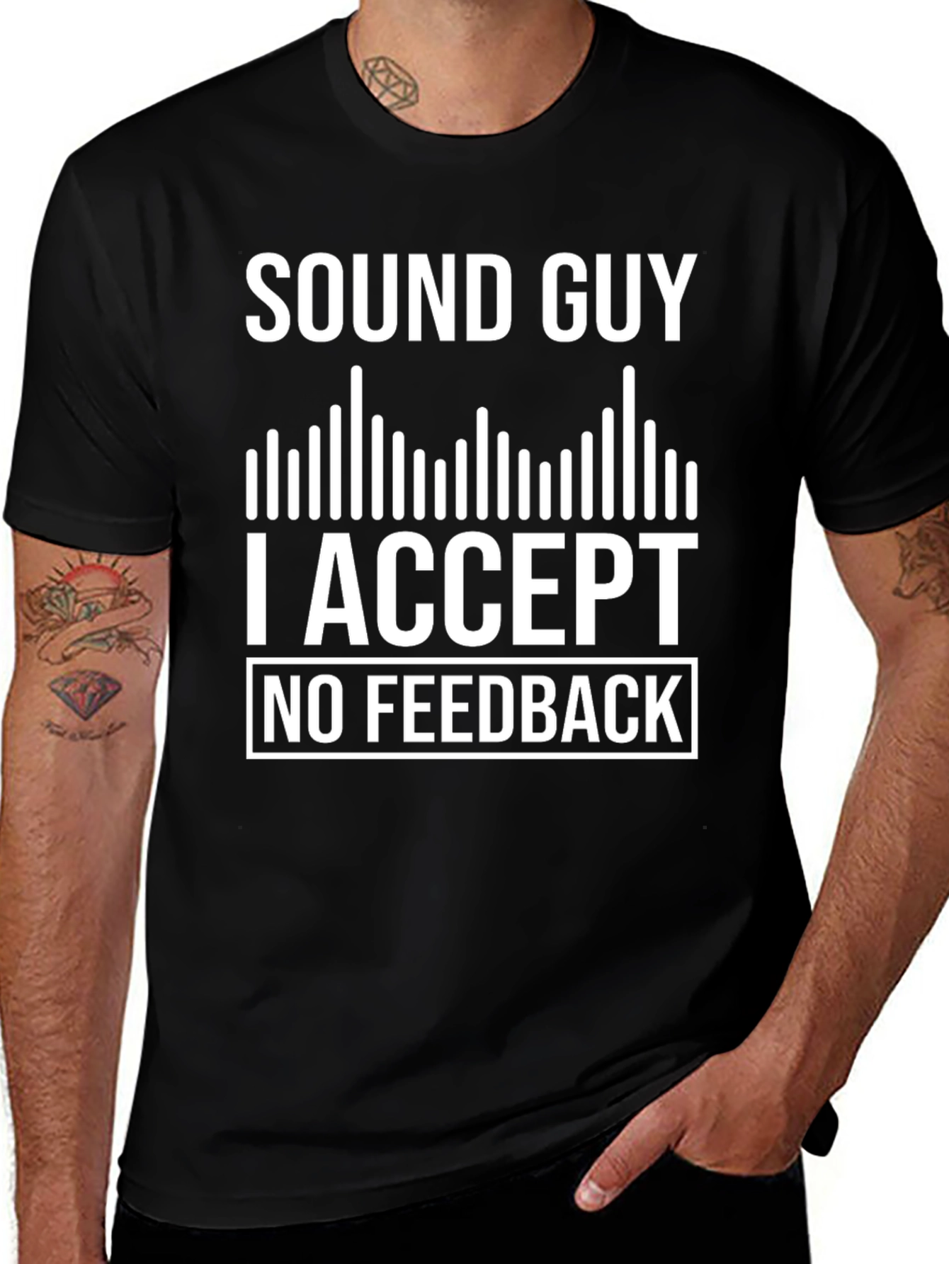 Sound Guy No Feedback T-Shirt