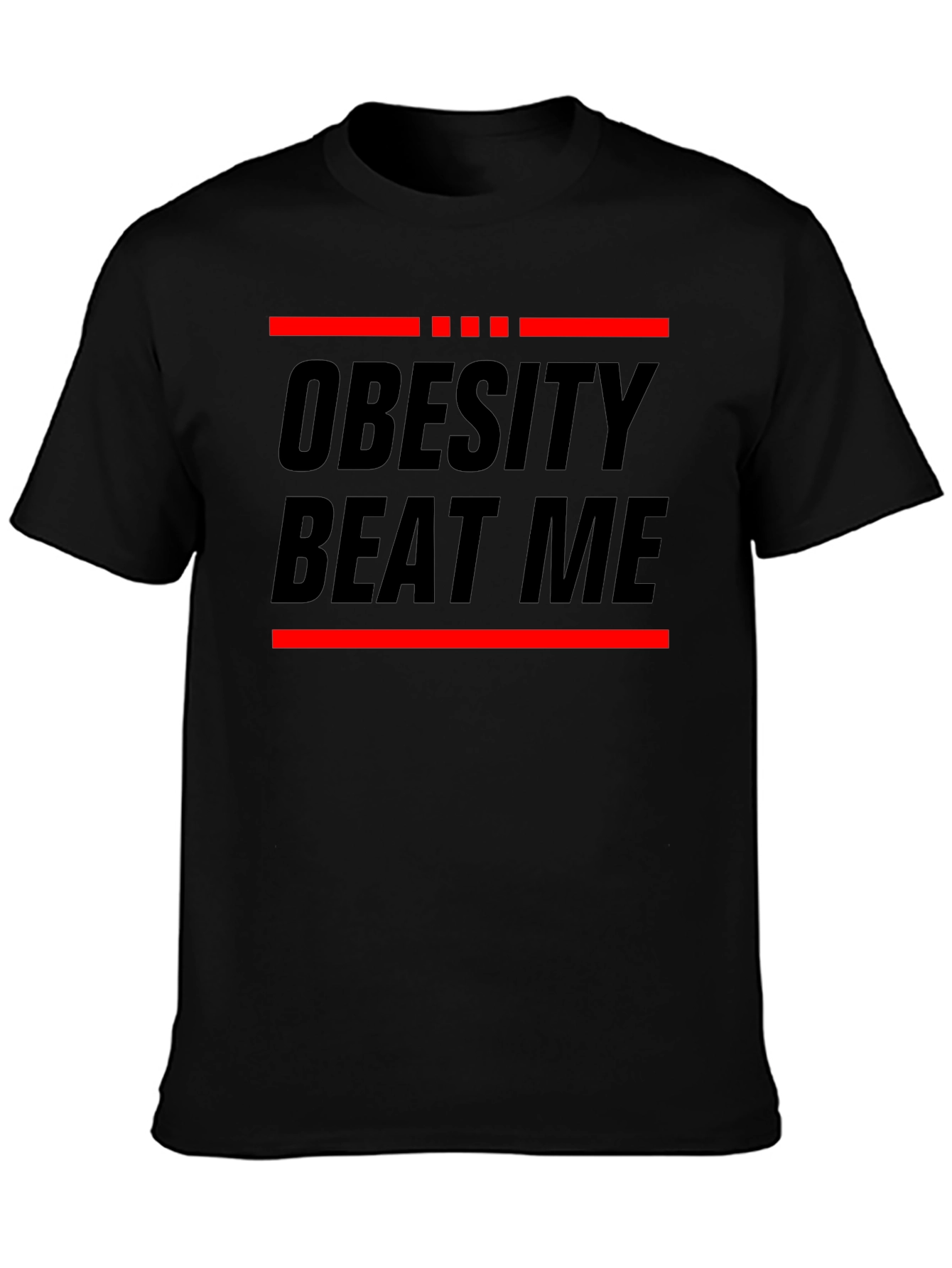 Obesity Beat Me Black Graphic T-Shirt
