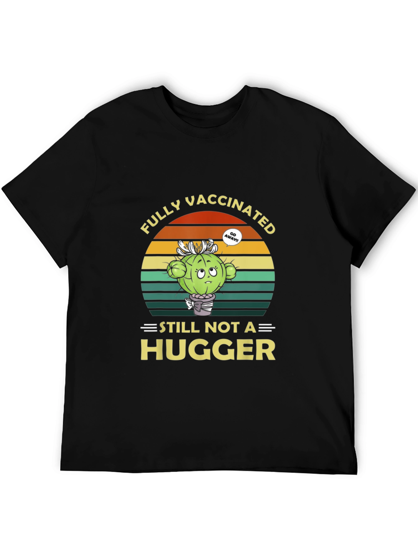 Fully Vaccinated Cactus Novelty T-Shirt