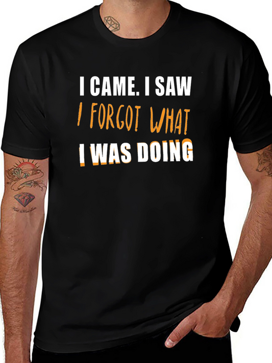 Funny I Came I Saw... Mens T-Shirt