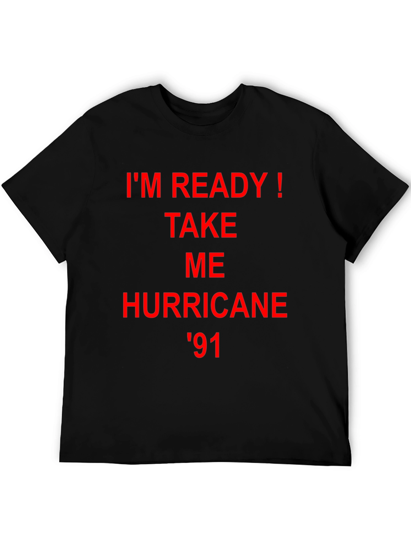 Im Ready! Hurricane 91 Graphic Tee - Black