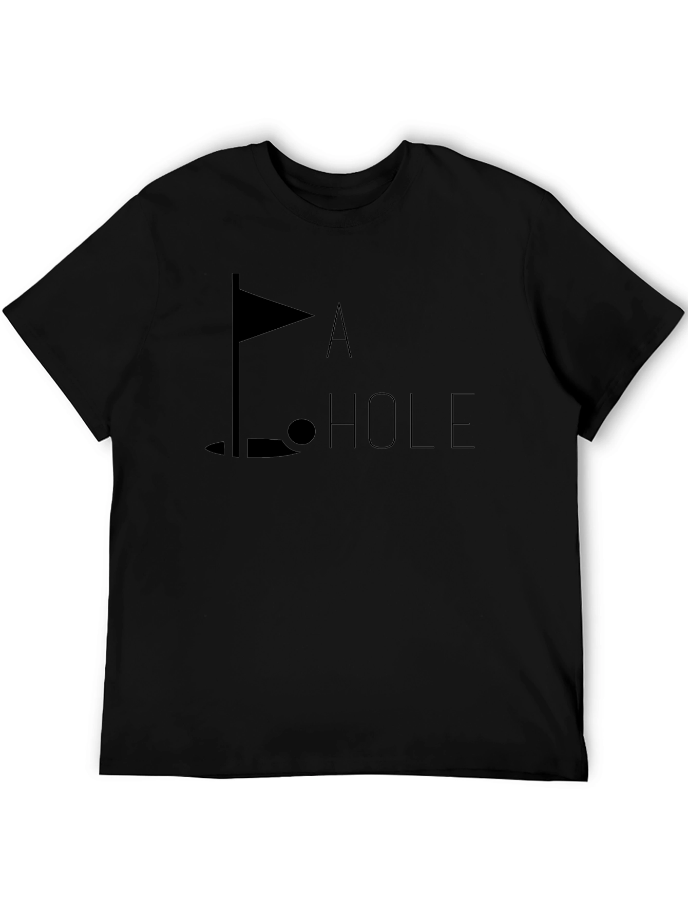 Golf Humor Tee - A Hole T-Shirt