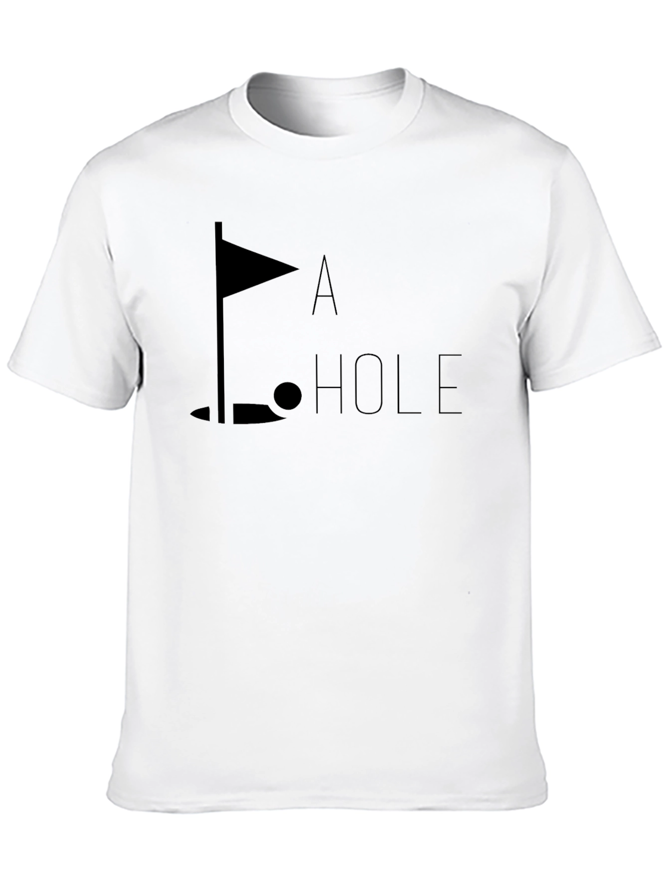 Golf Humor Tee - A Hole T-Shirt