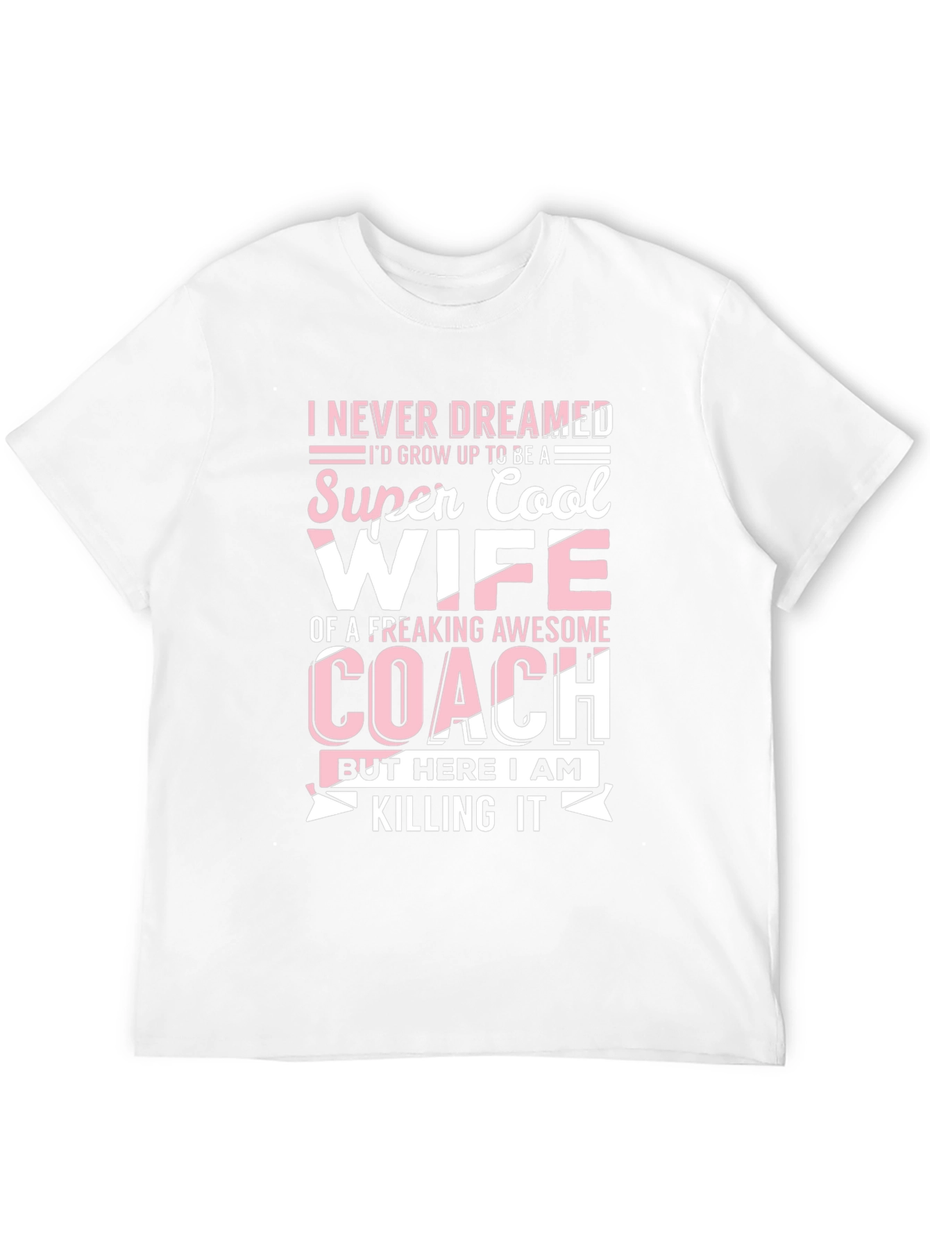 Super Cool Wife Coach T-Shirt