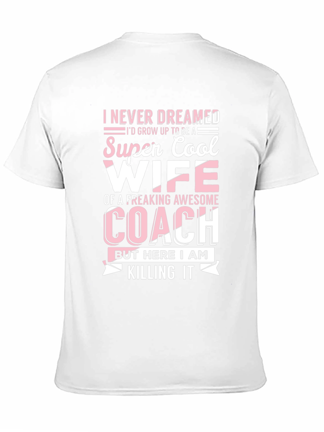 Super Cool Wife Coach T-Shirt