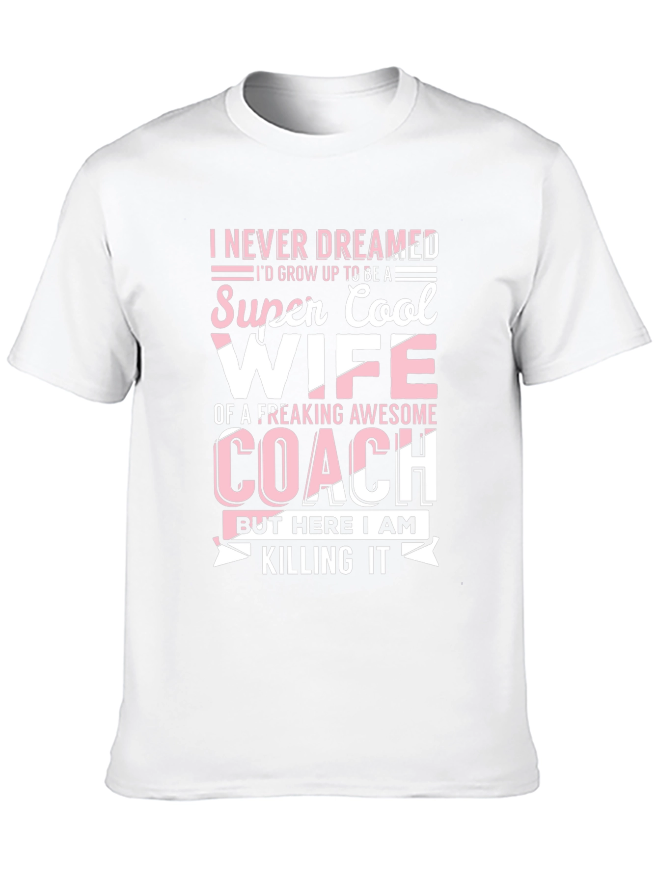 Super Cool Wife Coach T-Shirt