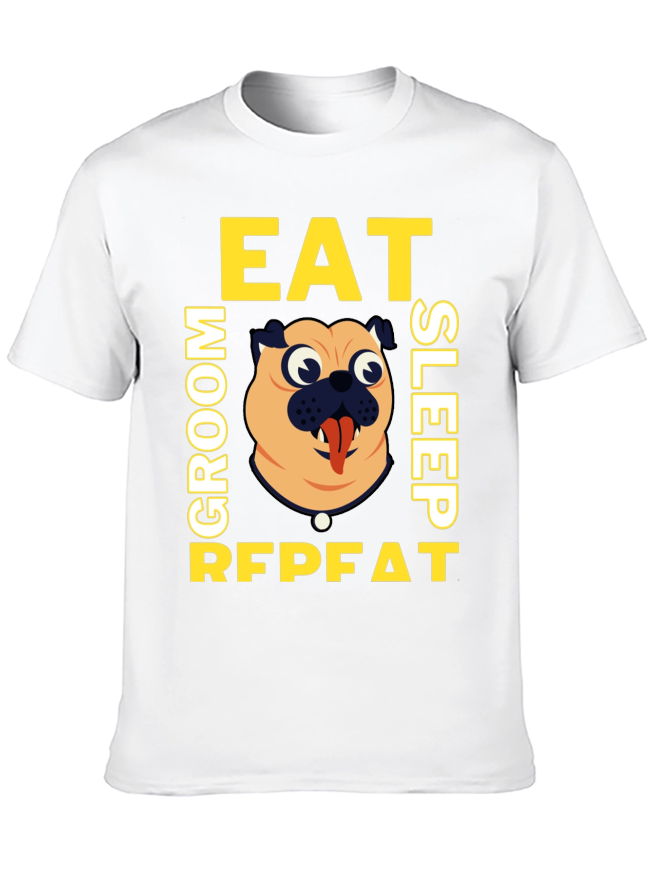 Eat Groom Sleep Repeat Pug Graphic Tee