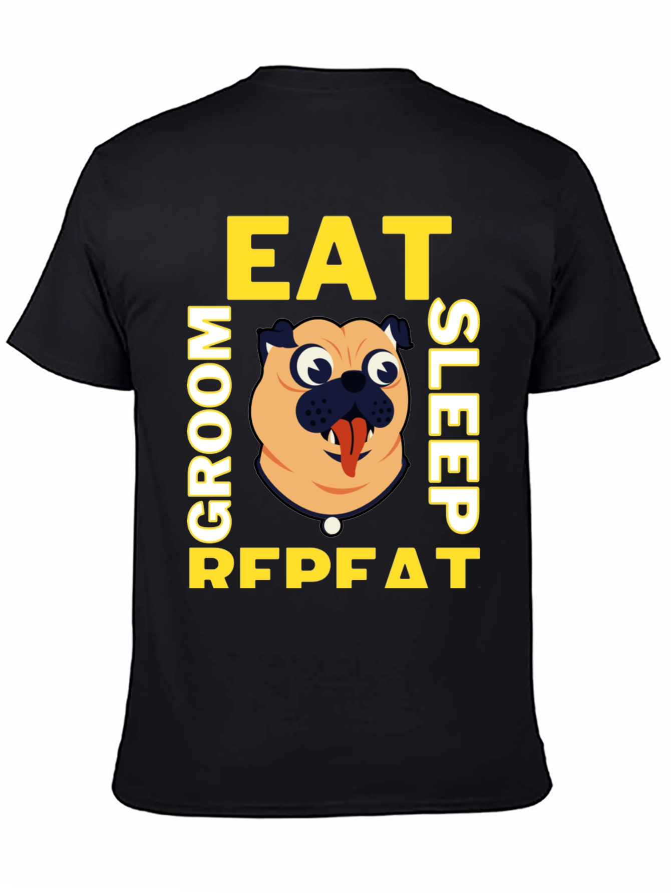 Eat Groom Sleep Repeat Pug Graphic Tee