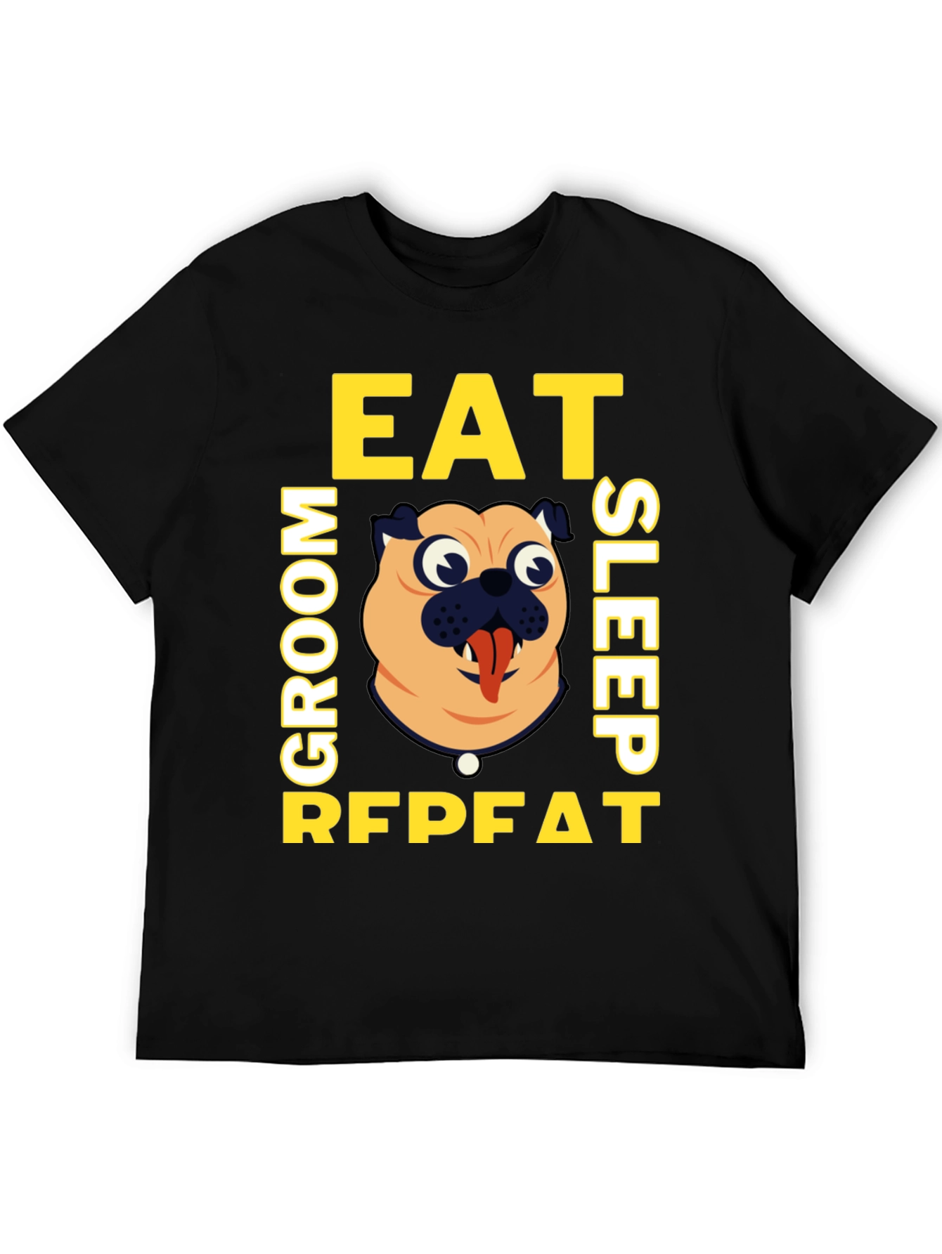 Eat Groom Sleep Repeat Pug Graphic Tee