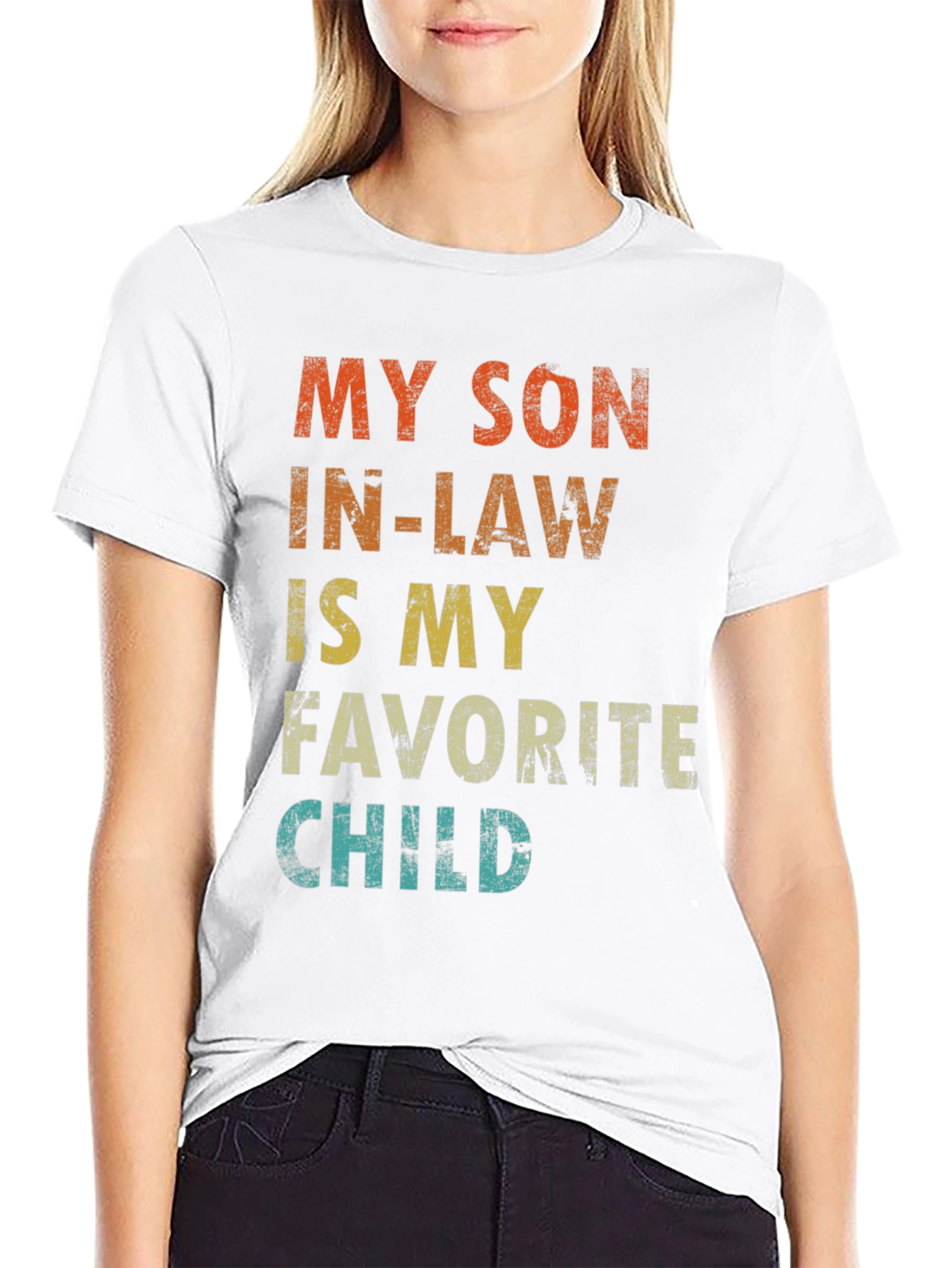 My Son-in-Law is My Favorite Child T-Shirt