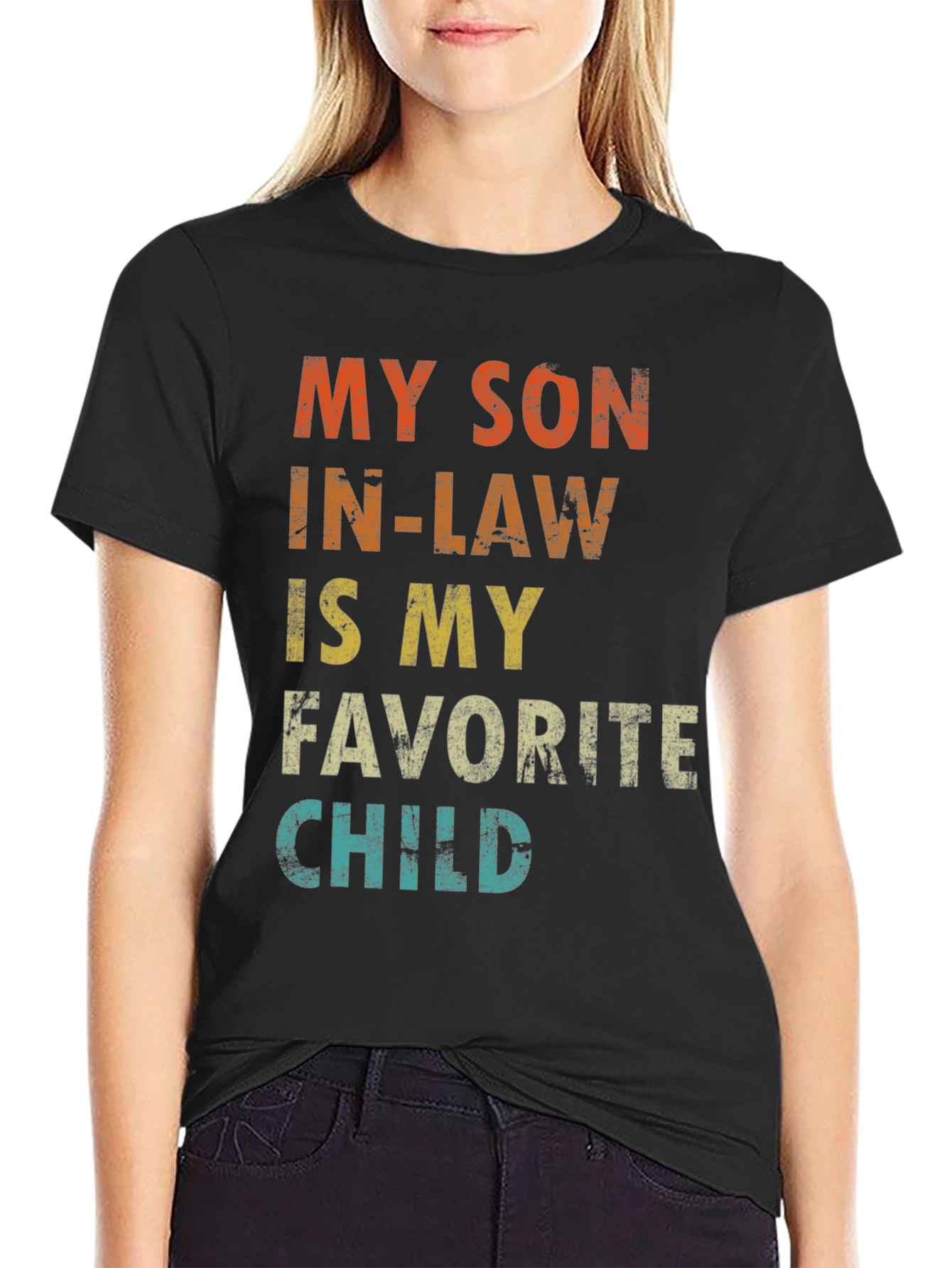 My Son-in-Law is My Favorite Child T-Shirt