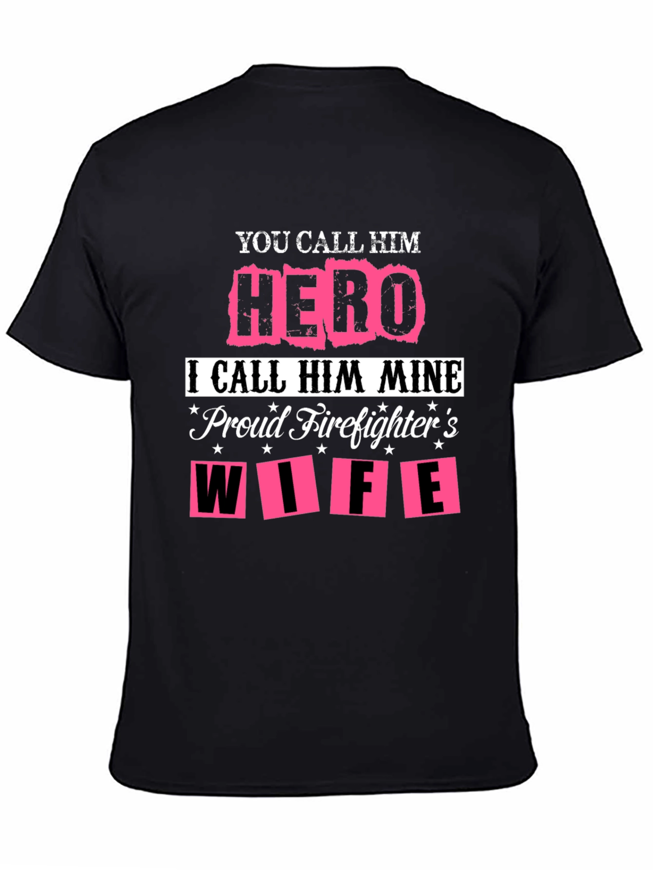 Proud Firefighters Wife Graphic Tee