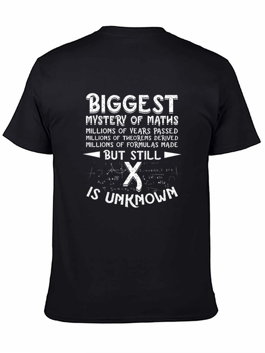 Funny Math T-Shirt: Biggest Mystery Is X