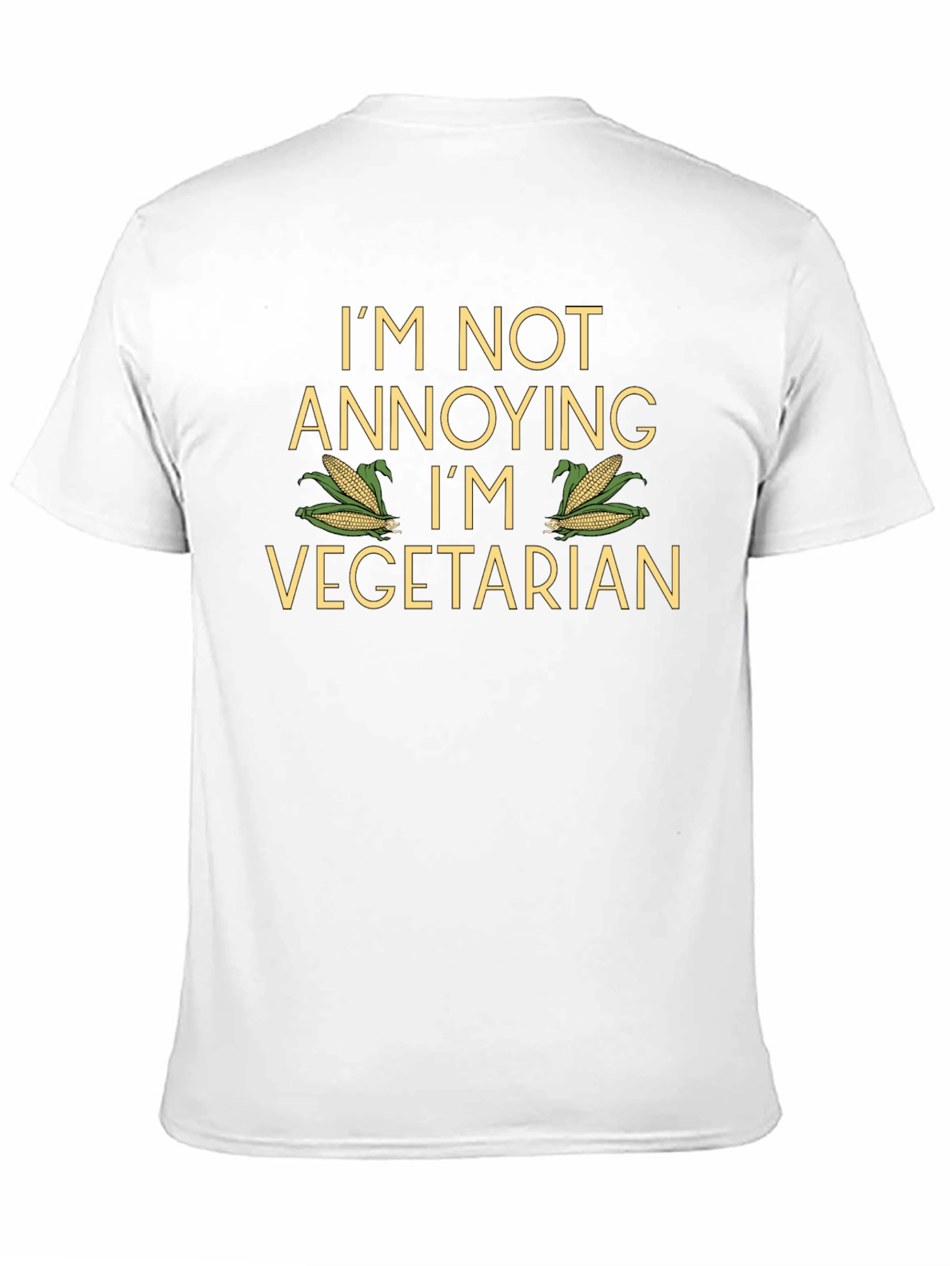 Vegetarian Humor T-Shirt - Annoying? Never!
