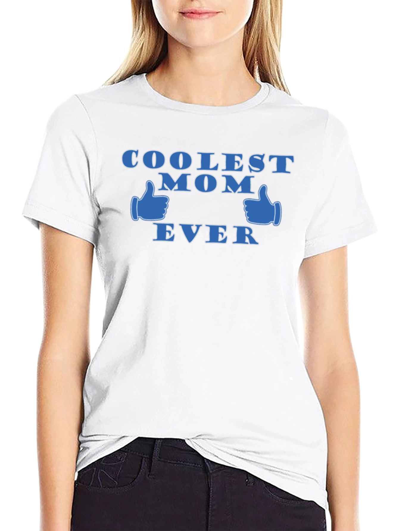 Coolest Mom Ever T-Shirt