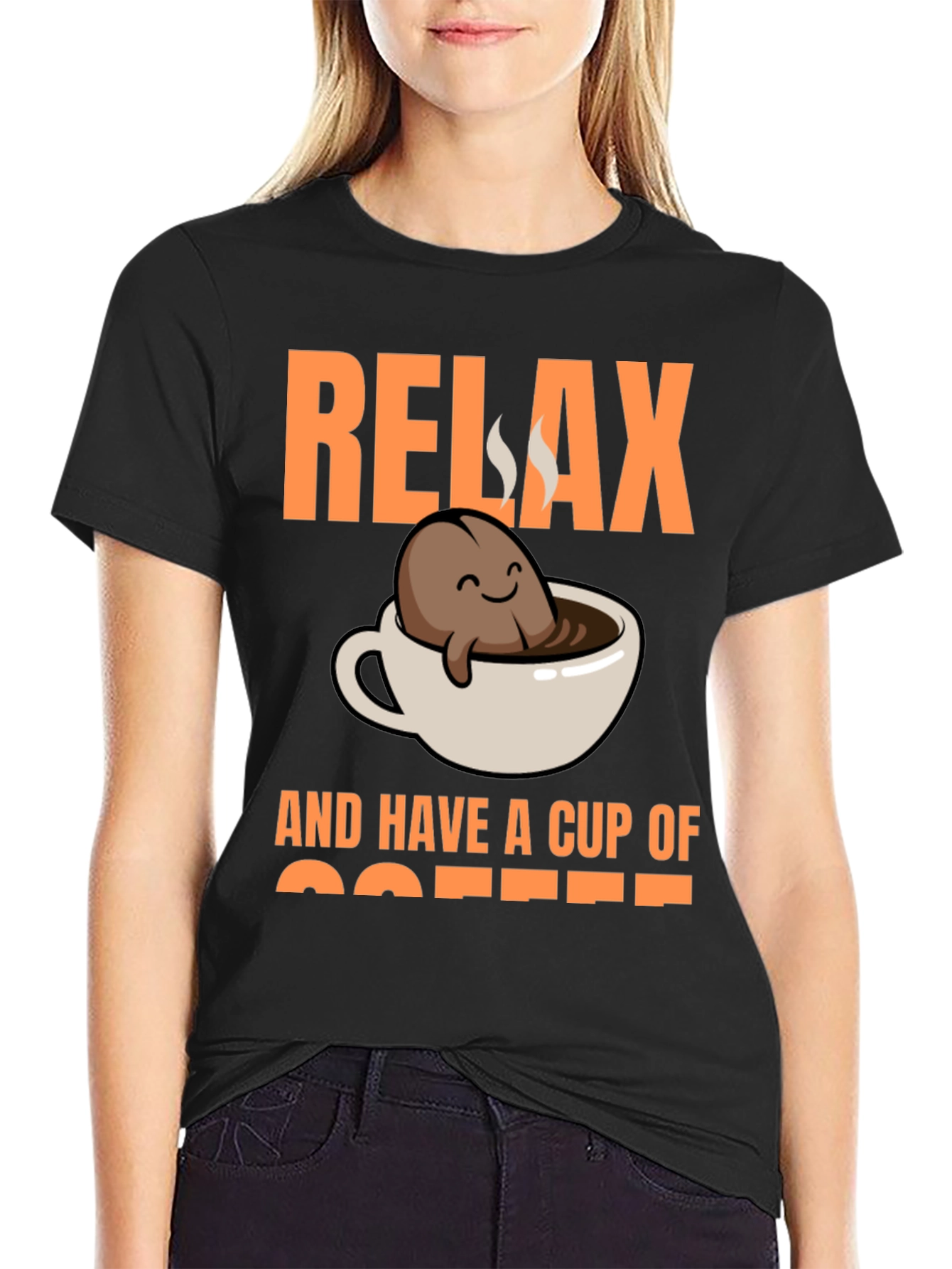 Relax and Have a Cup of Coffee T-Shirt