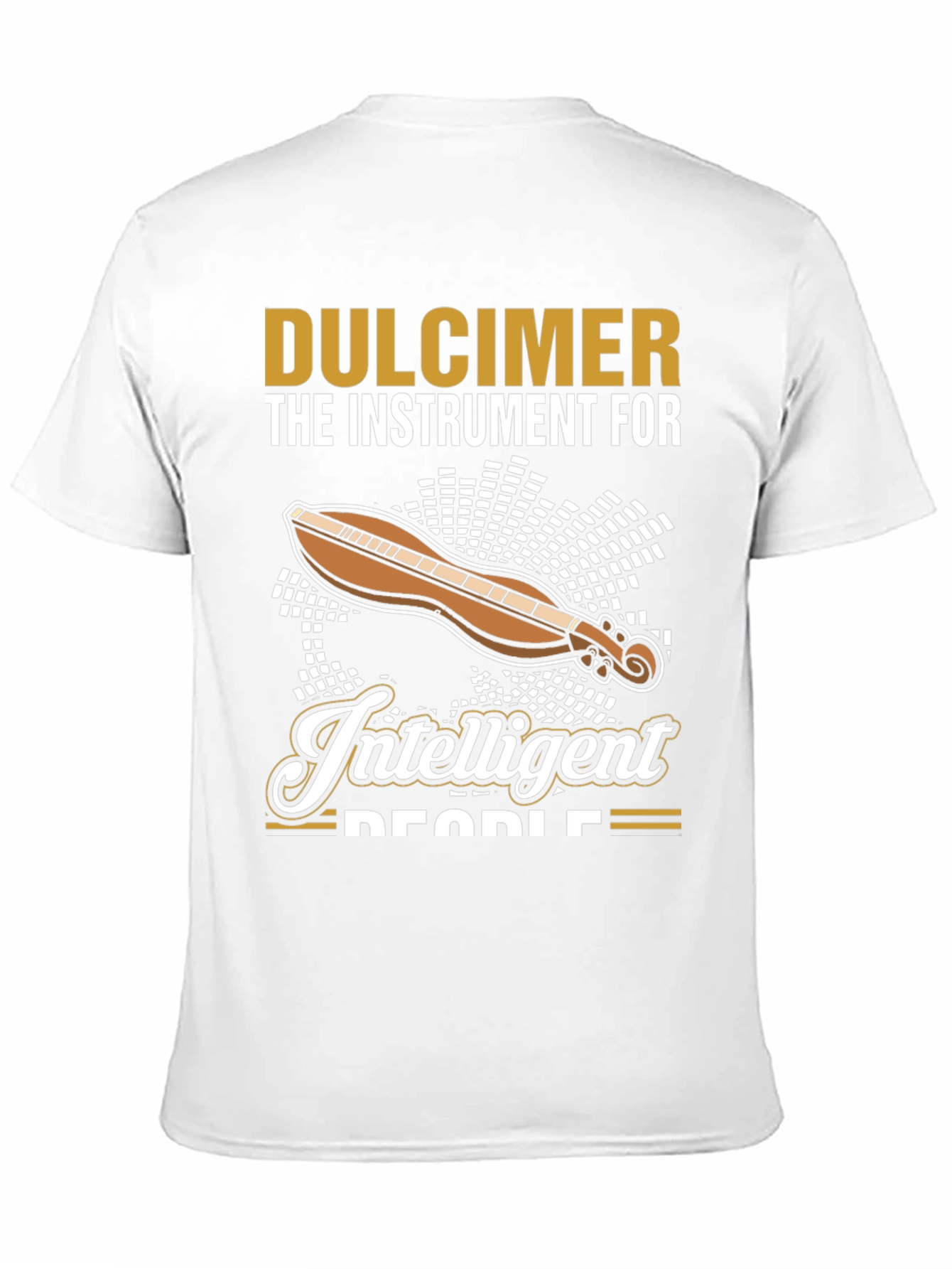 Dulcimer Intelligent People T-Shirt