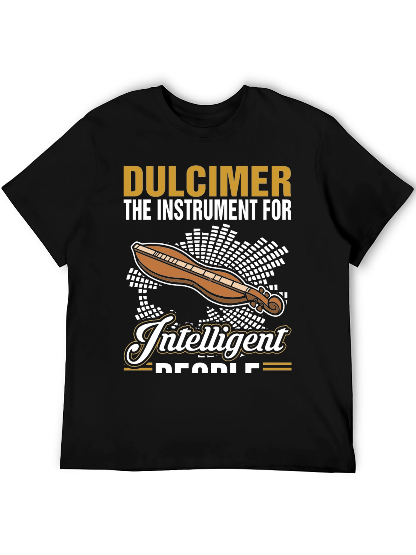 Dulcimer Intelligent People T-Shirt