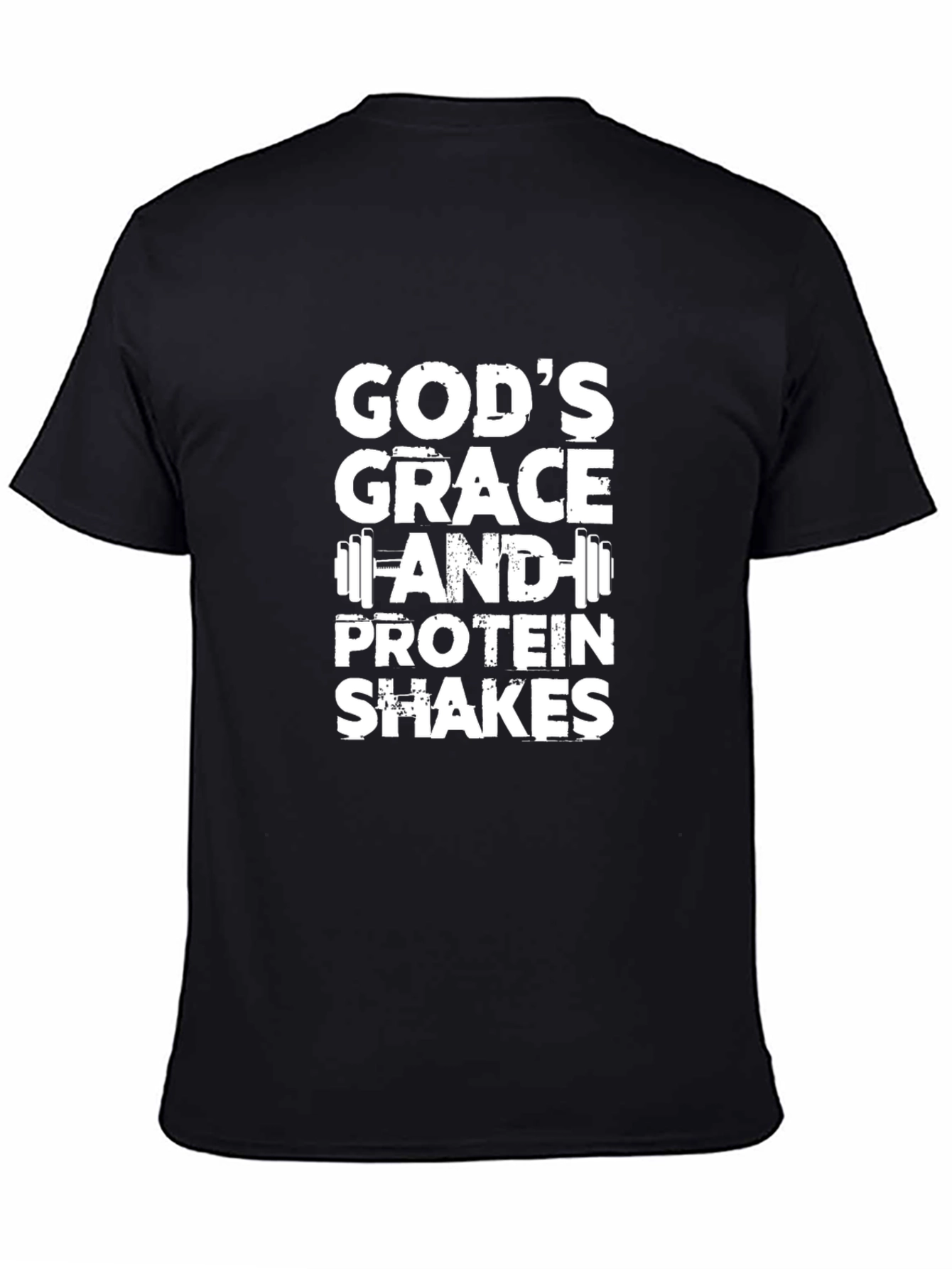 Gods Grace & Protein Shakes Black T-Shirt