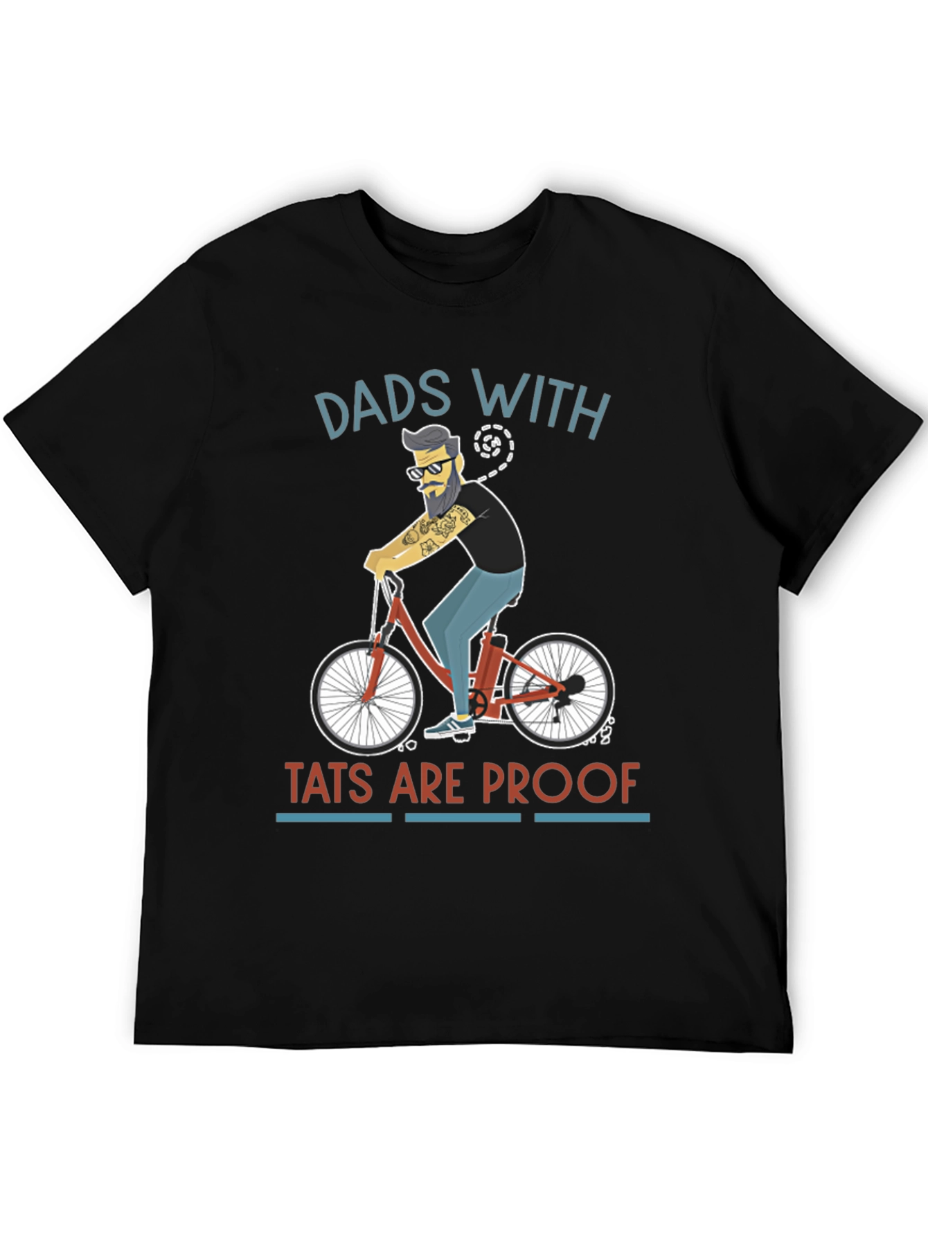 Dads With Tats Are Proof Graphic T-Shirt