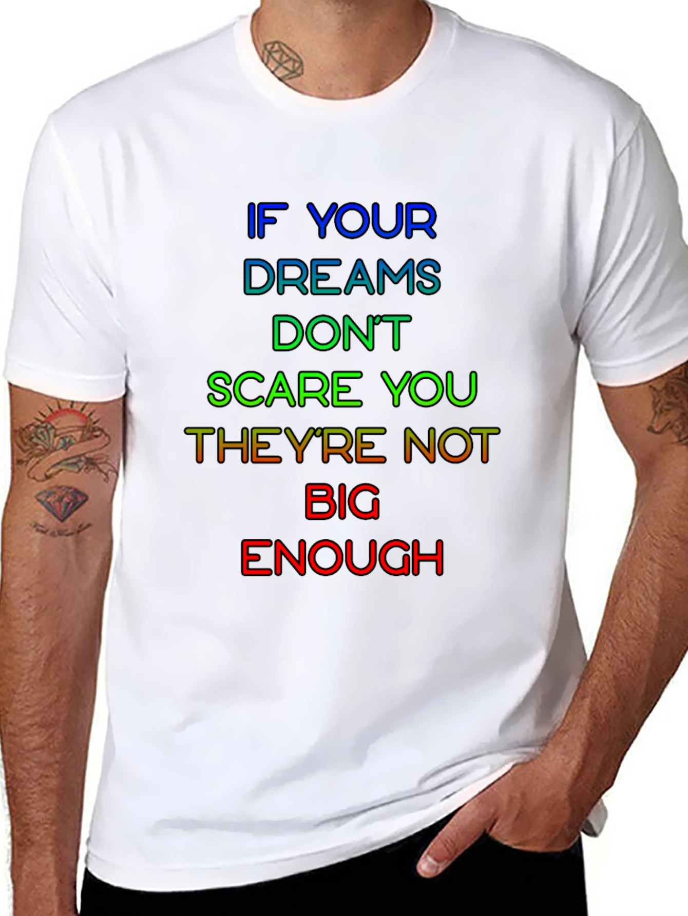 Inspirational Dreams Graphic T-Shirt