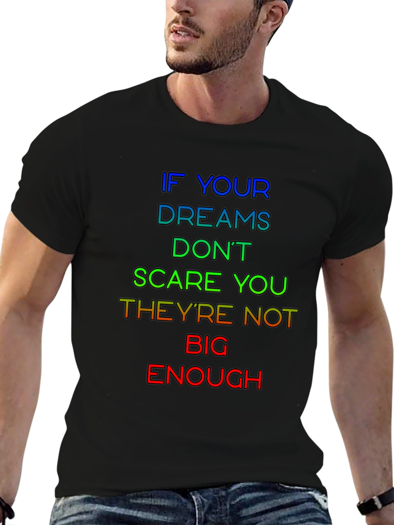 Inspirational Dreams Graphic T-Shirt